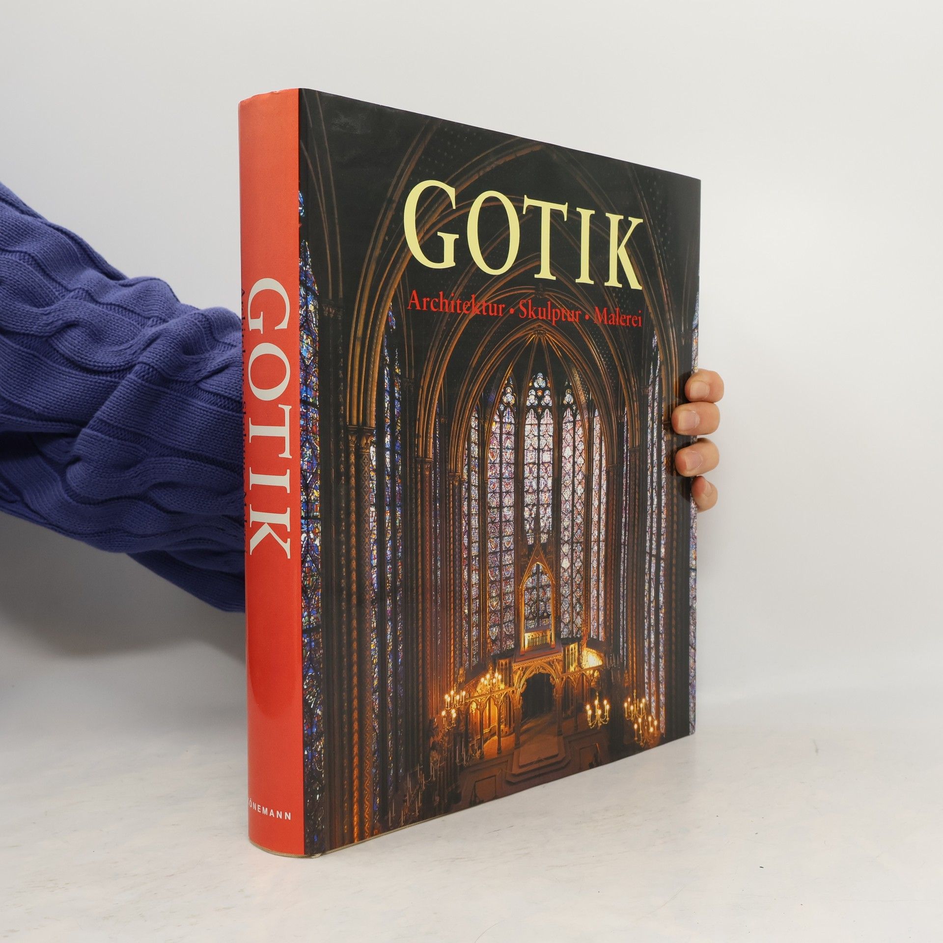 Rolf Toman Die Kunst der Gotik