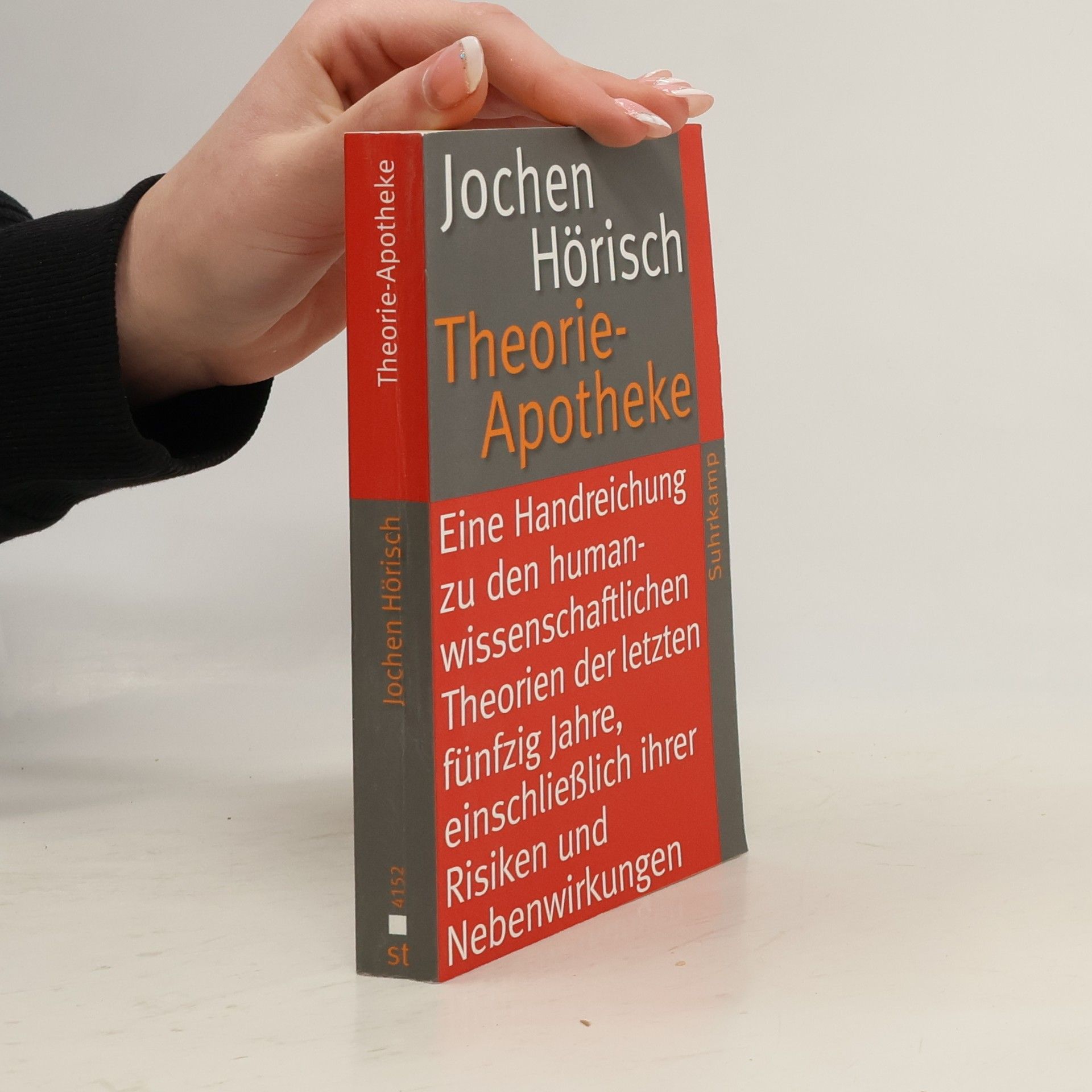 Jochen Hörisch Suhrkamp Taschenbuch - 4152: Theorie-Apotheke