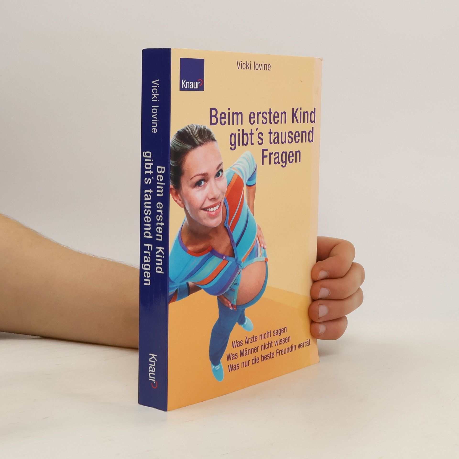 Vicki Lovine Beim ersten Kind gibt's tausend Fragen