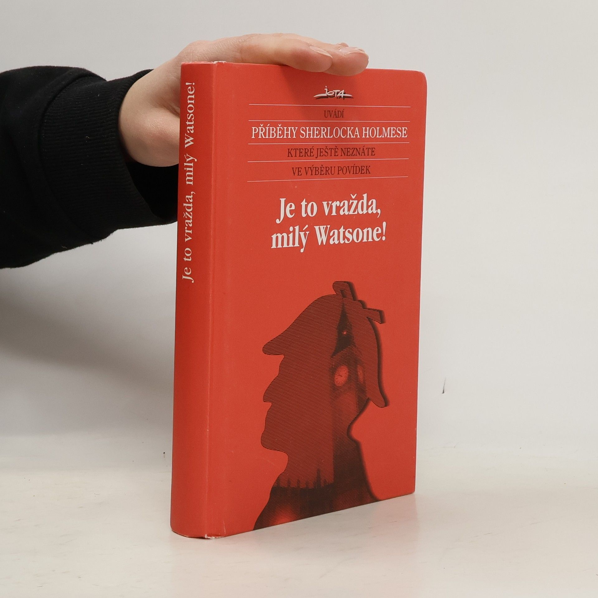 Je to vražda, milý Watsone! Nové příběhy Sherlocka Holmese