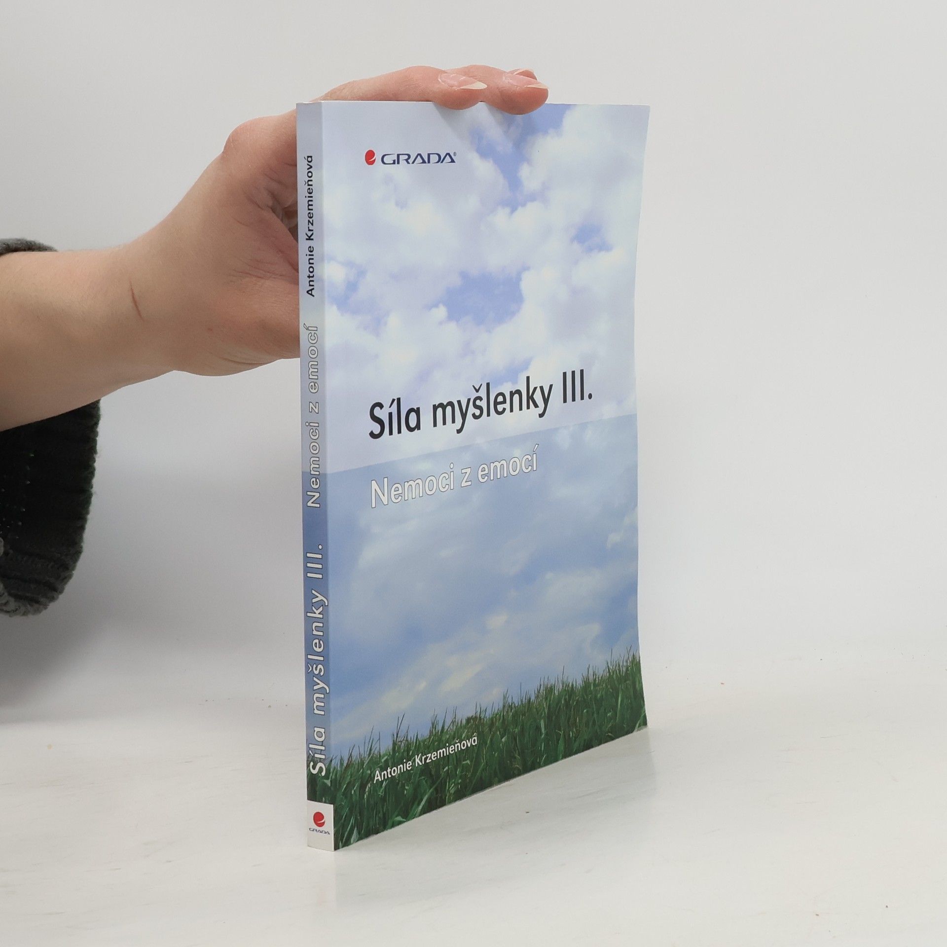 Síly myšlenky III. - Nemoci z emocí