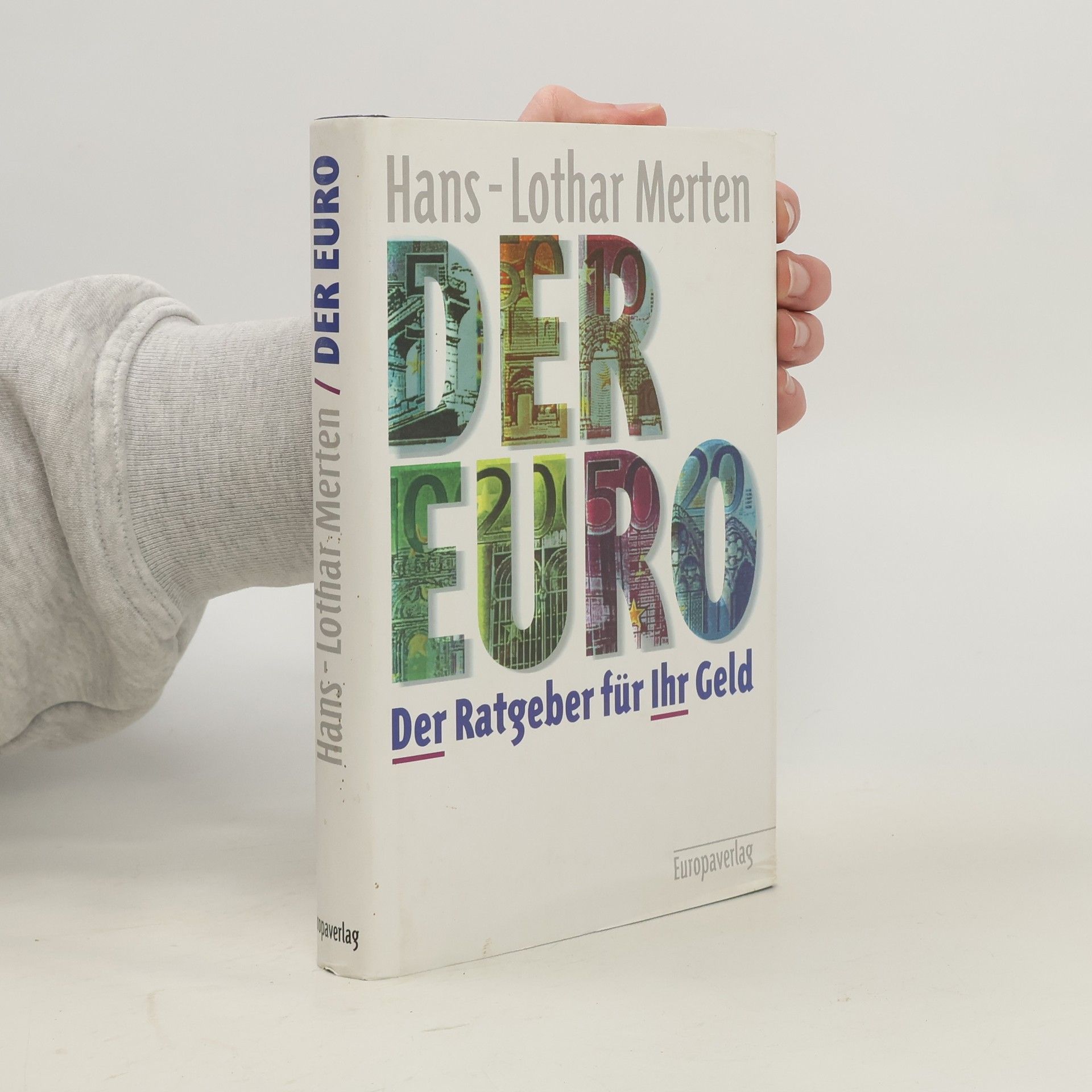 Hans-Lothar Merten Der Euro