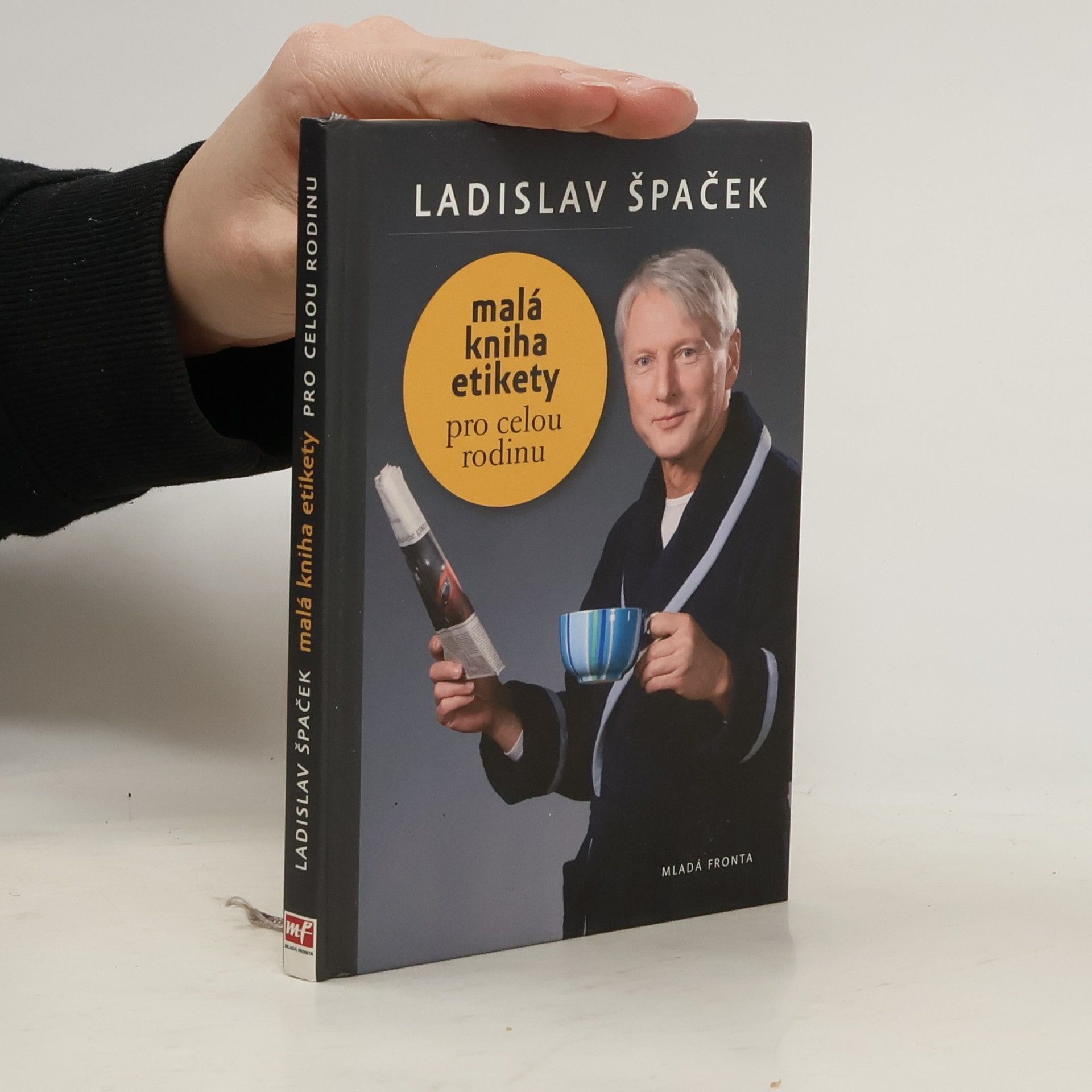 Ladislav Špaček Malá kniha etikety pro celou rodinu