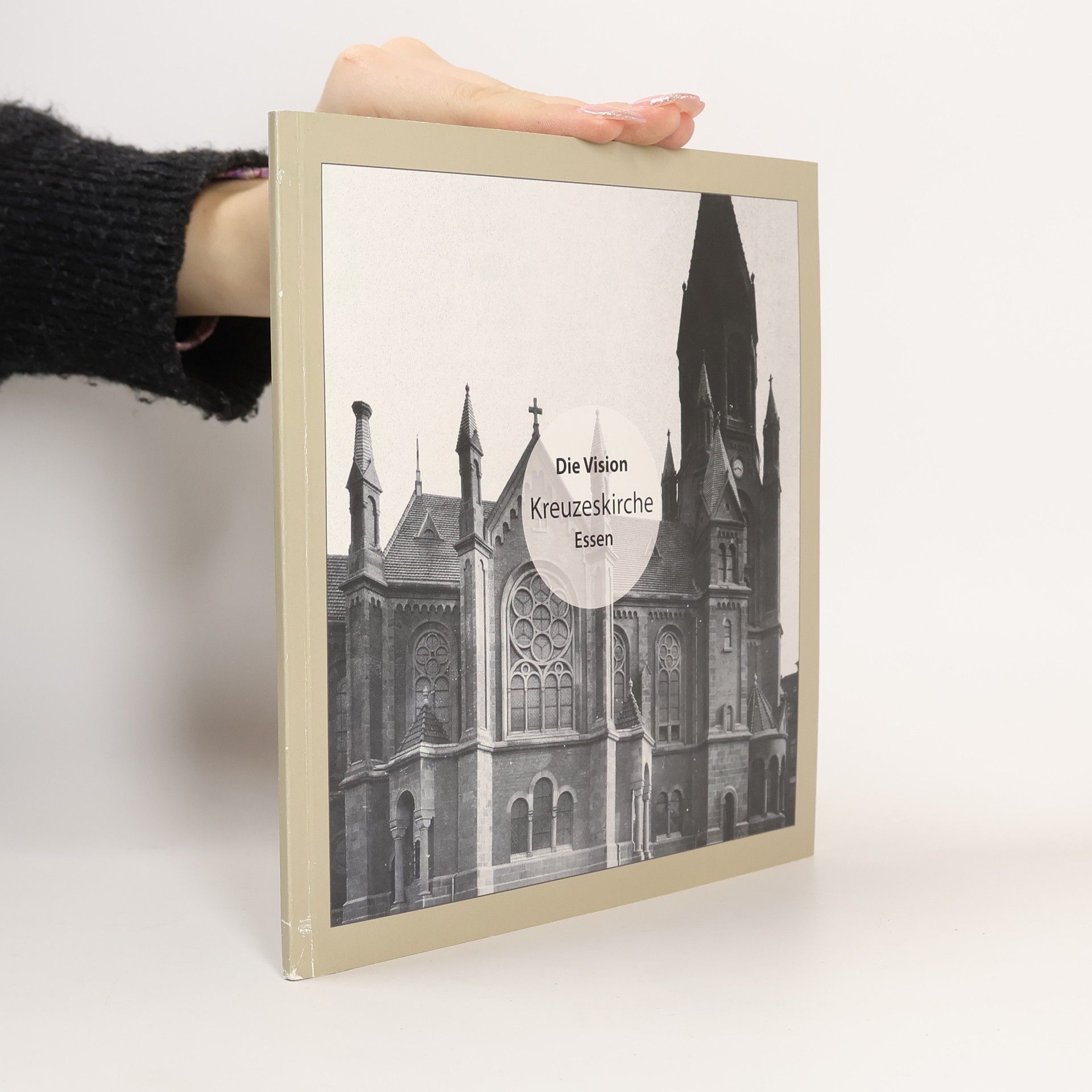 Collectif d'auteurs Die Vision Kreuzeskirche Essen