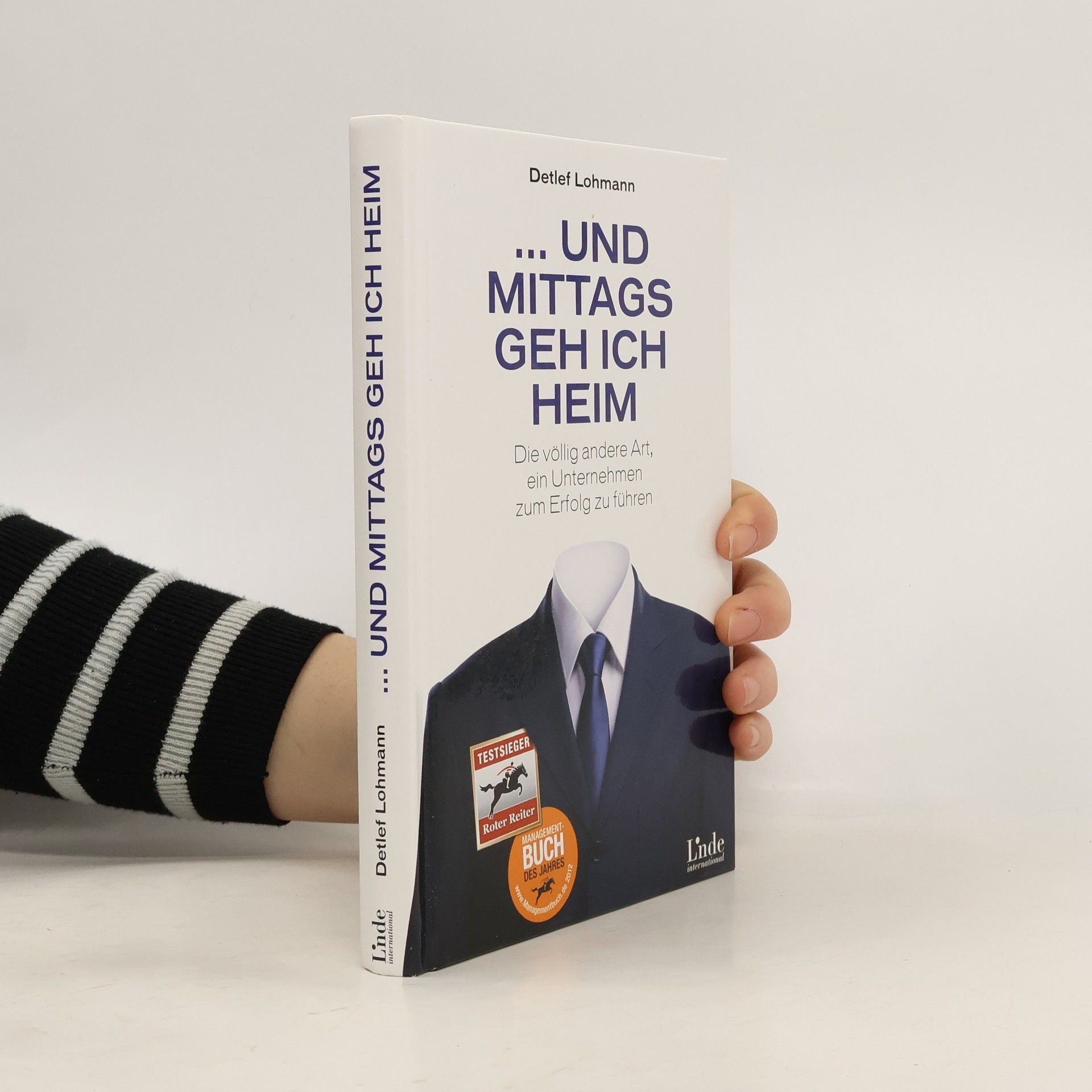 Detlef Lohmann ... und mittags geh ich heim