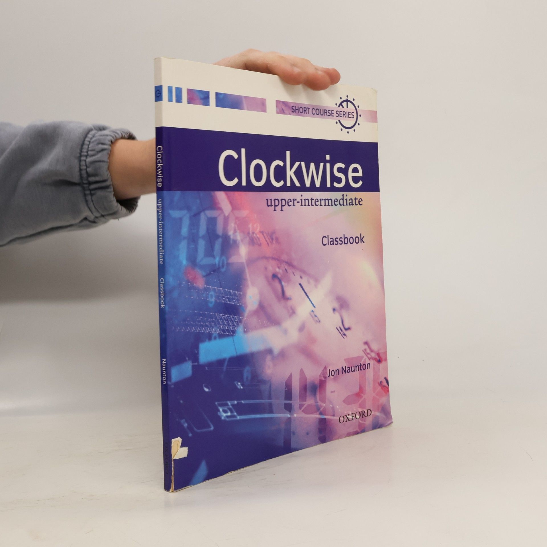 Jon Naunton Clockwise : upper-intermediate : classbook