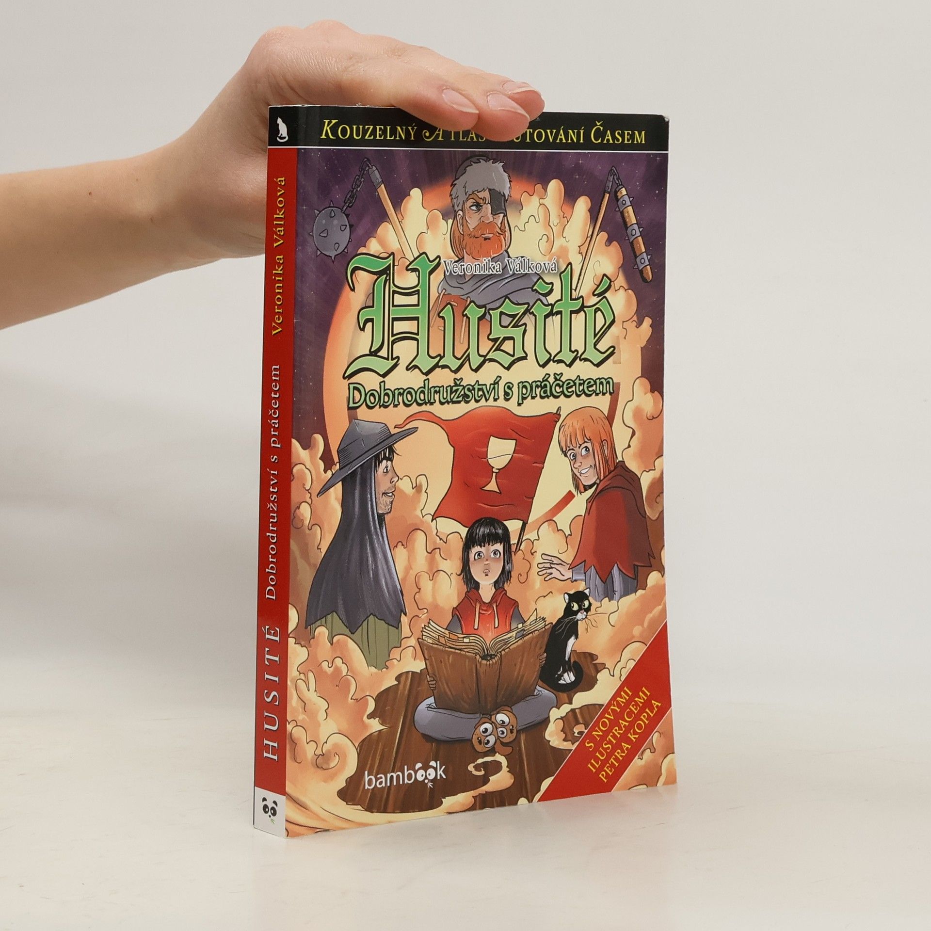Veronika Válková Husité - Dobrodružství s práčetem