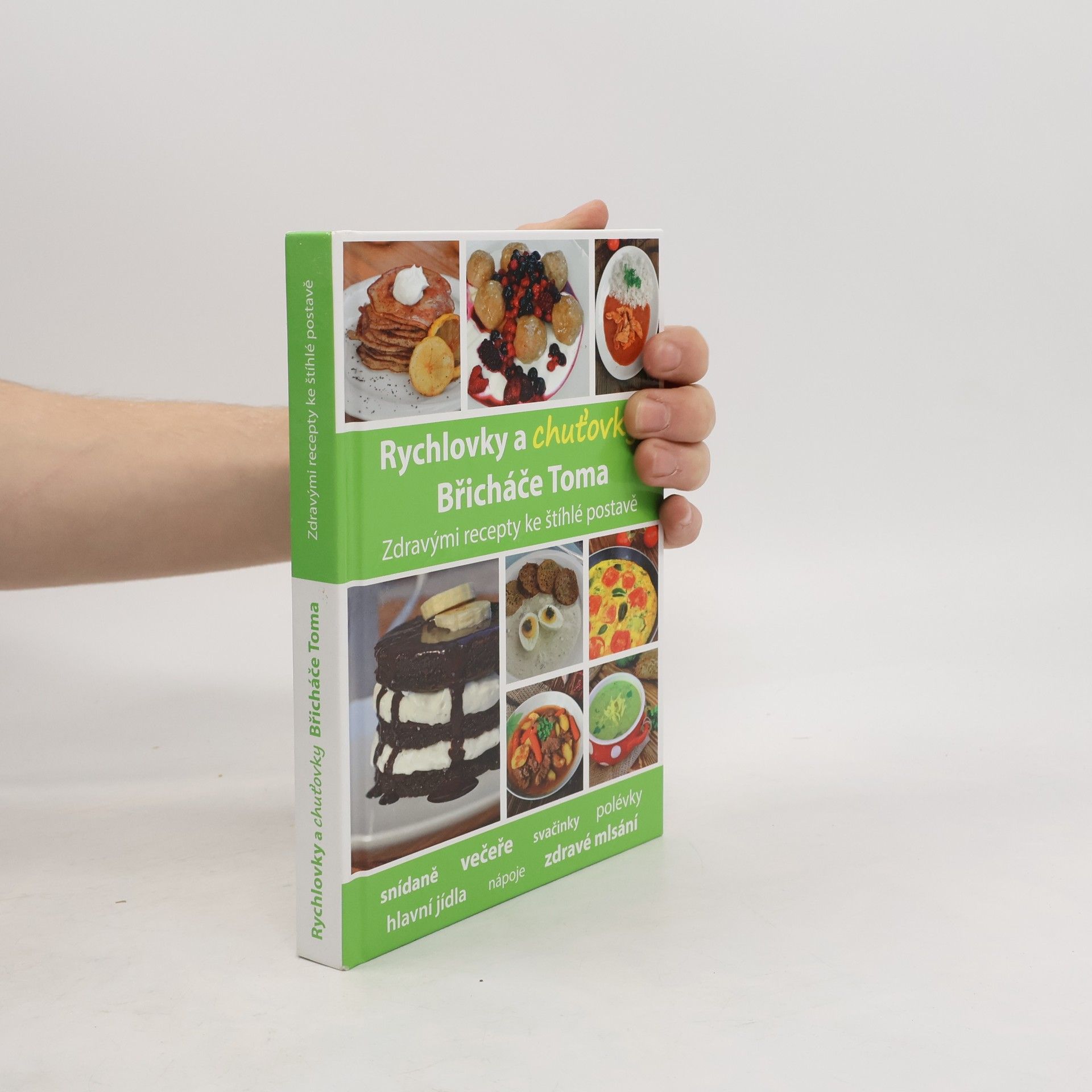 Tomáš Kosačík Rychlovky a chuťovky Břicháče Toma