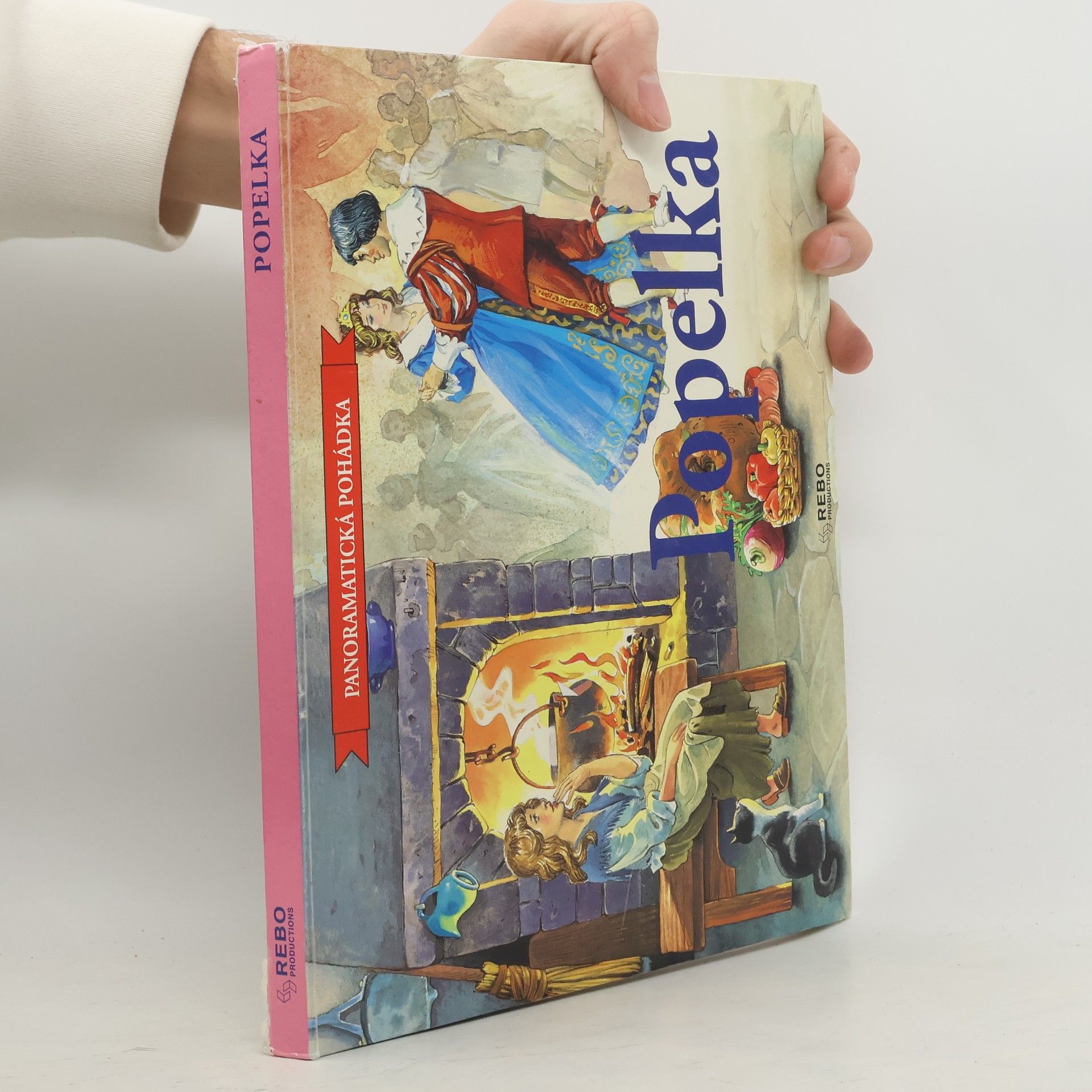 Collectif d'auteurs Popelka. Panoramatická pohádka. (pop-up leporelo)