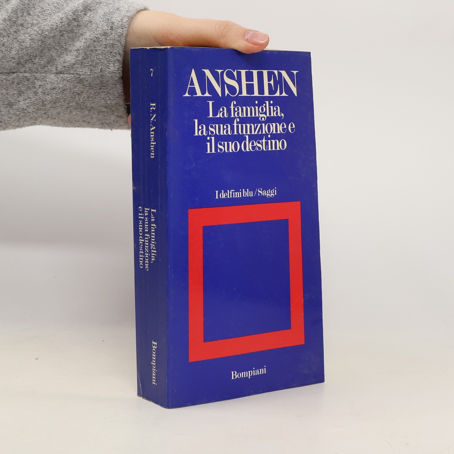 R. N. Anshen La famiglia, La sua funzione e il suo destino.