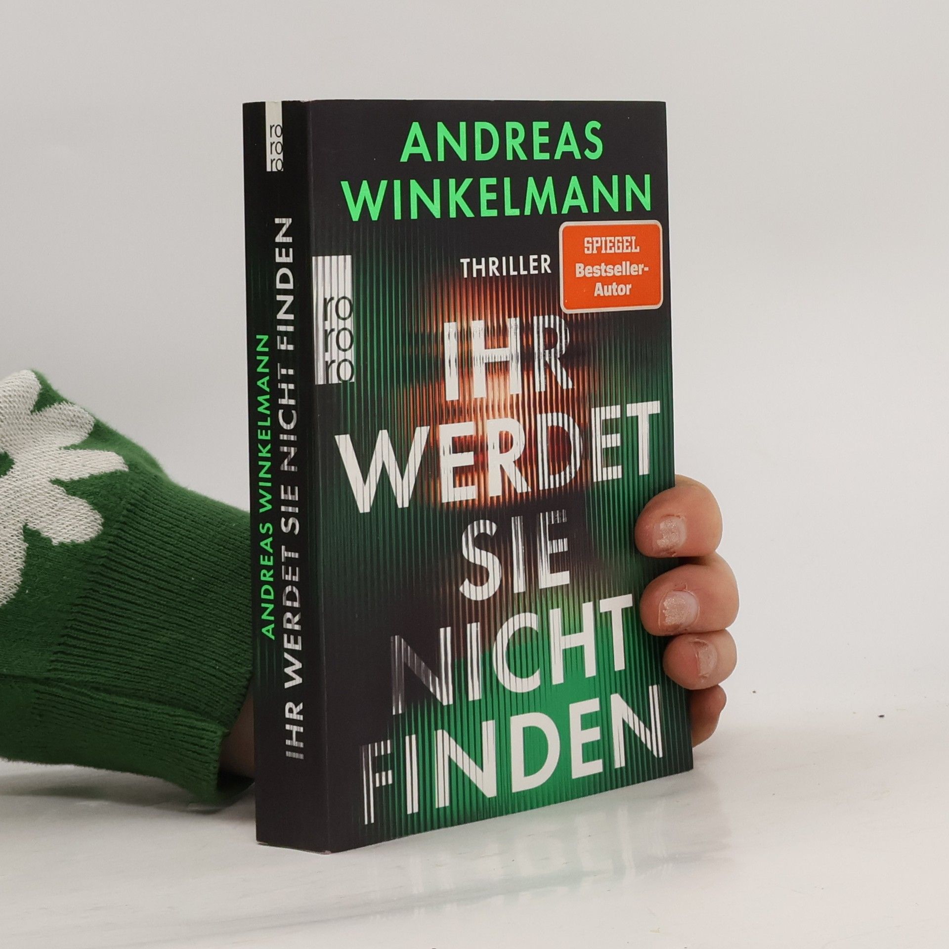 Ihr werdet sie nicht finden