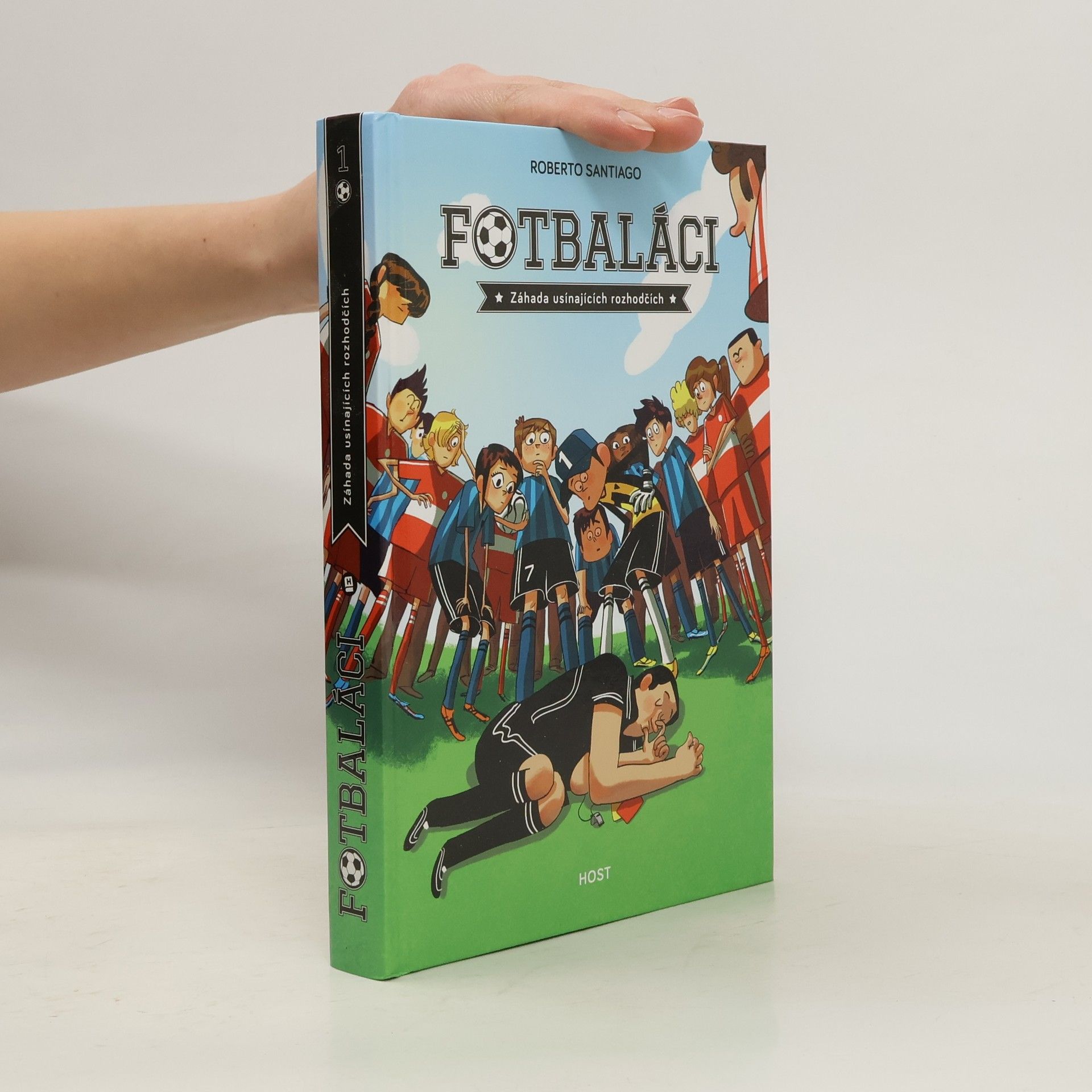 Roberto Santiago Fotbaláci. Záhada usínajících rozhodčích