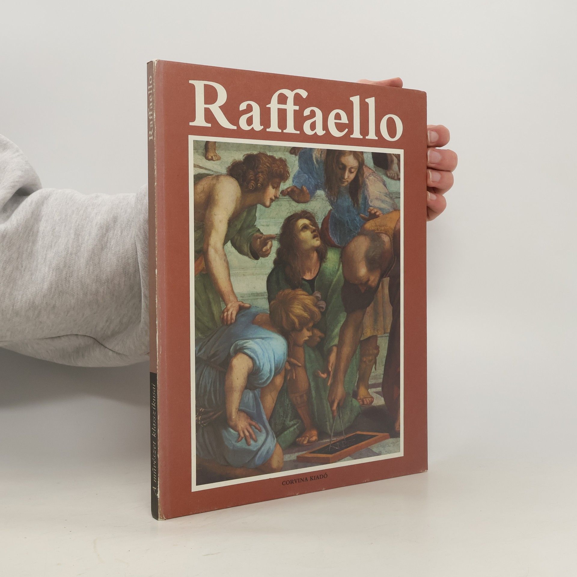 Raffaello : festõi életműve