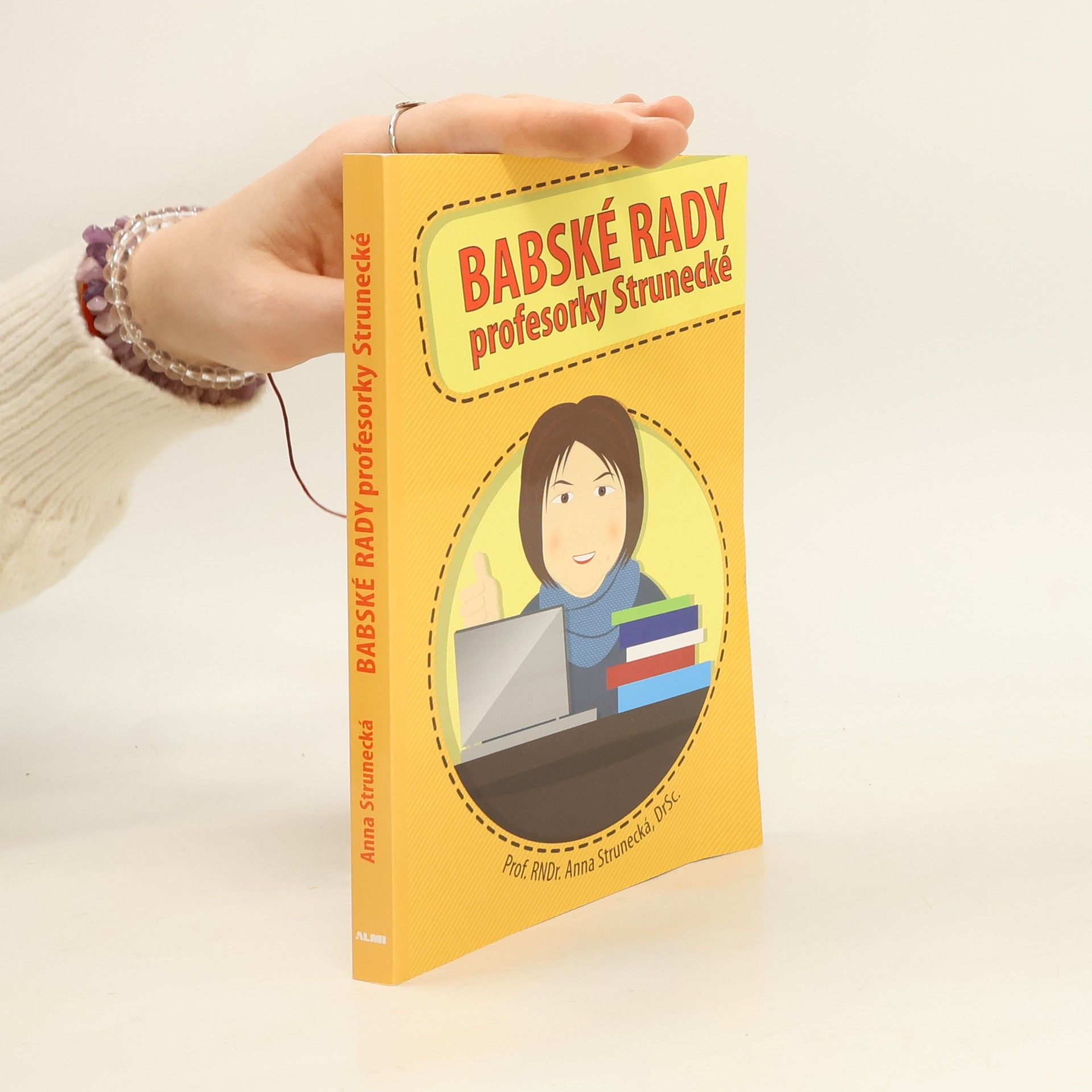 Anna Strunecká Babské rady profesorky Strunecké