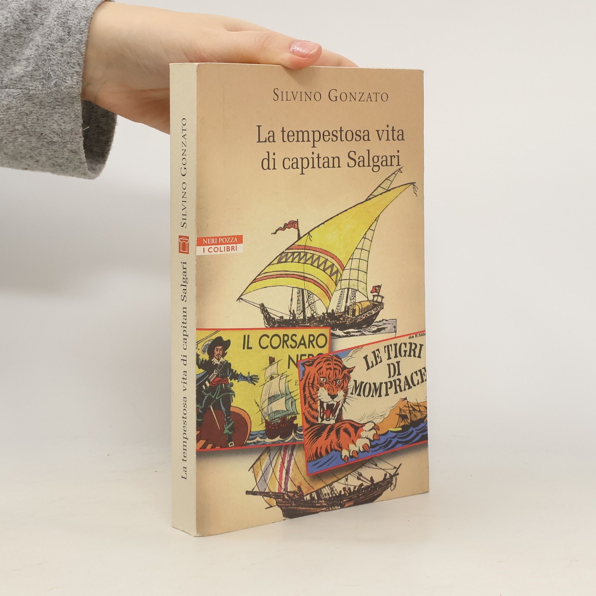 Silvino Gonzato La tempestosa vita di capitan Salgari