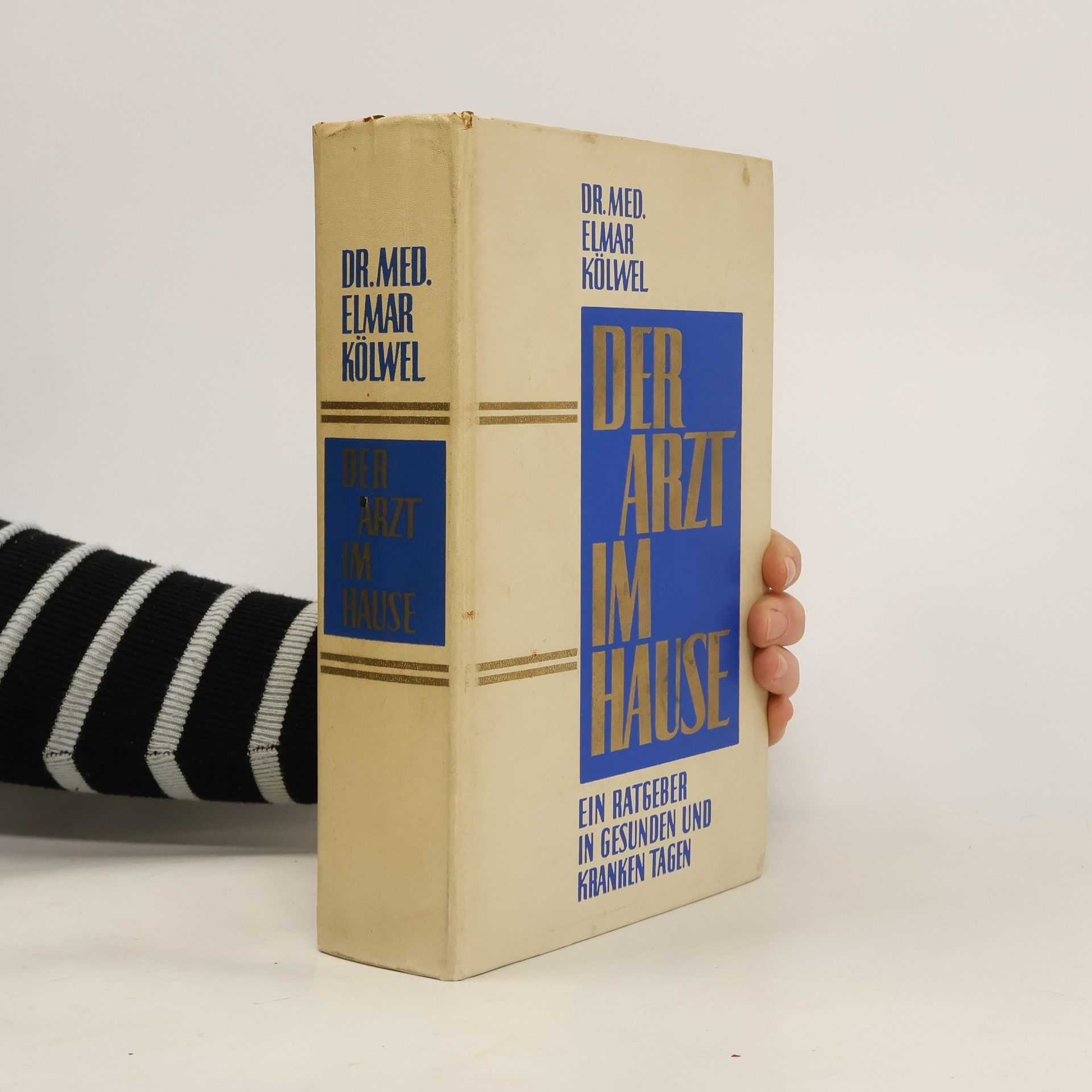 Elmar Kölwel Der Arzt im Hause
