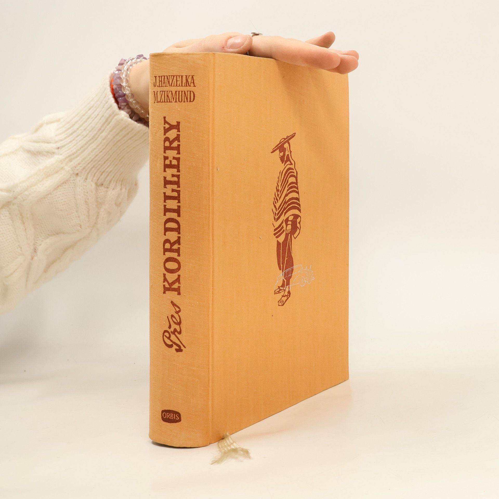 Jiří Hanzelka Přes Kordillery