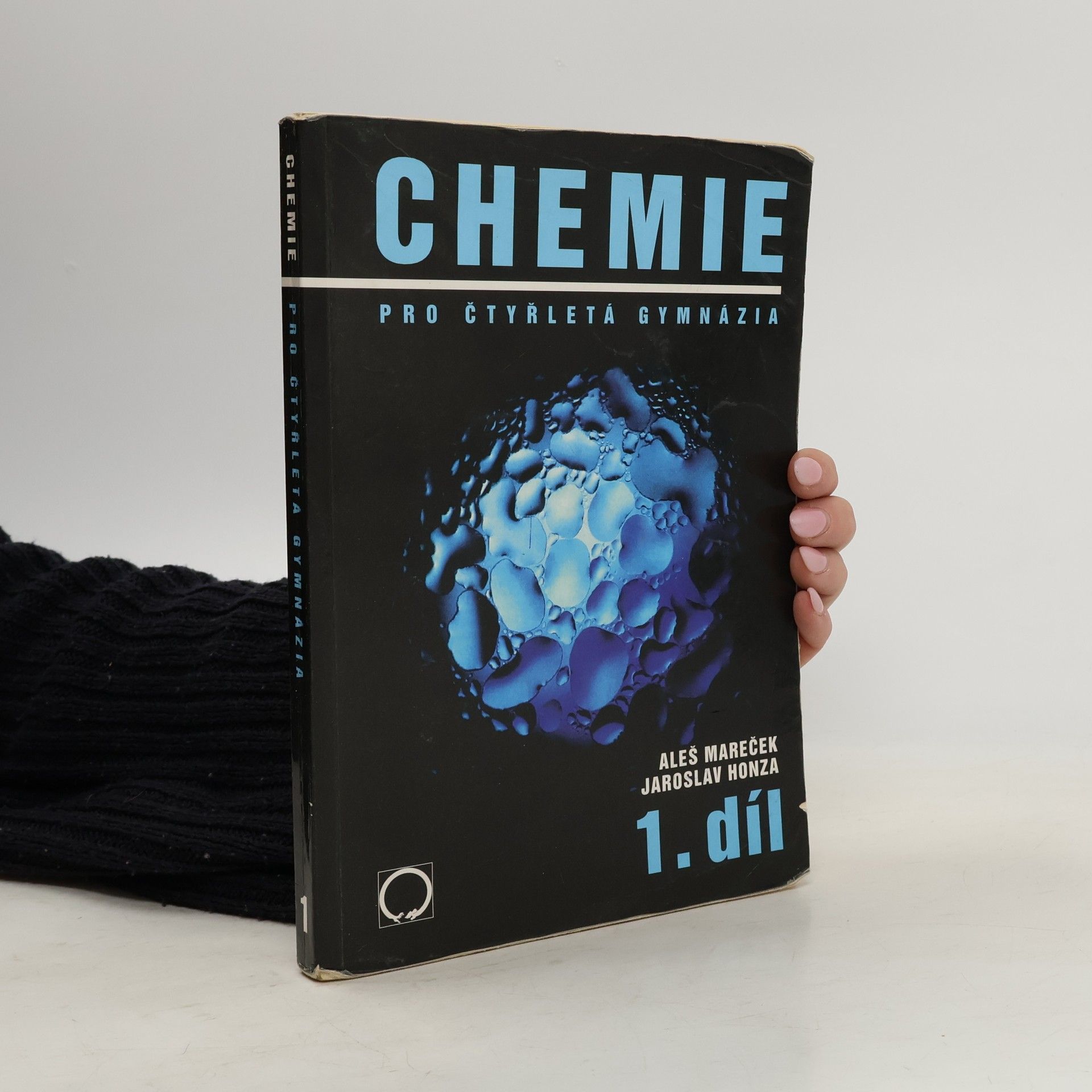 Aleš Mareček Chemie pro čtyřletá gymnázia 1. díl