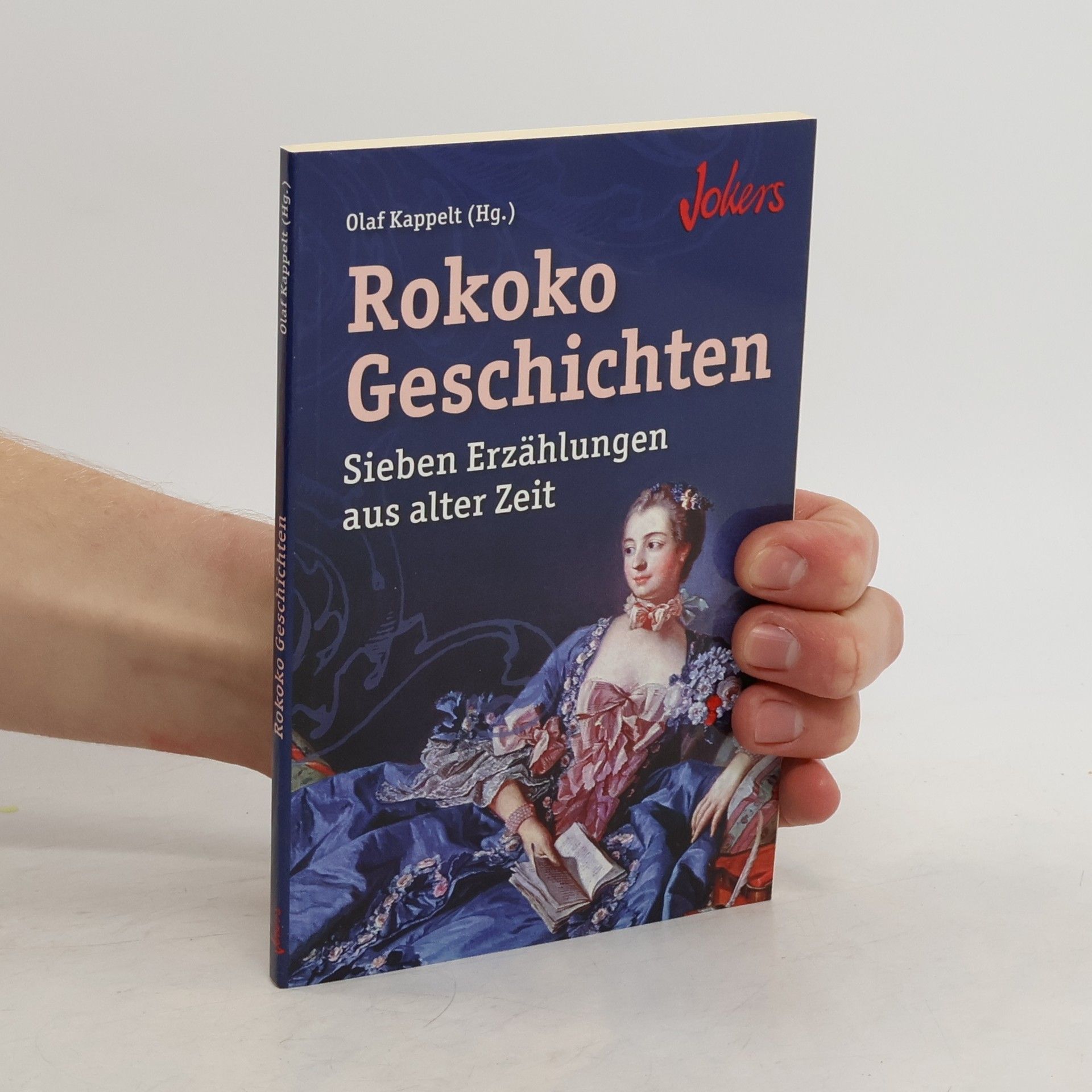 Olaf Kappelt Rokoko-Geschichten