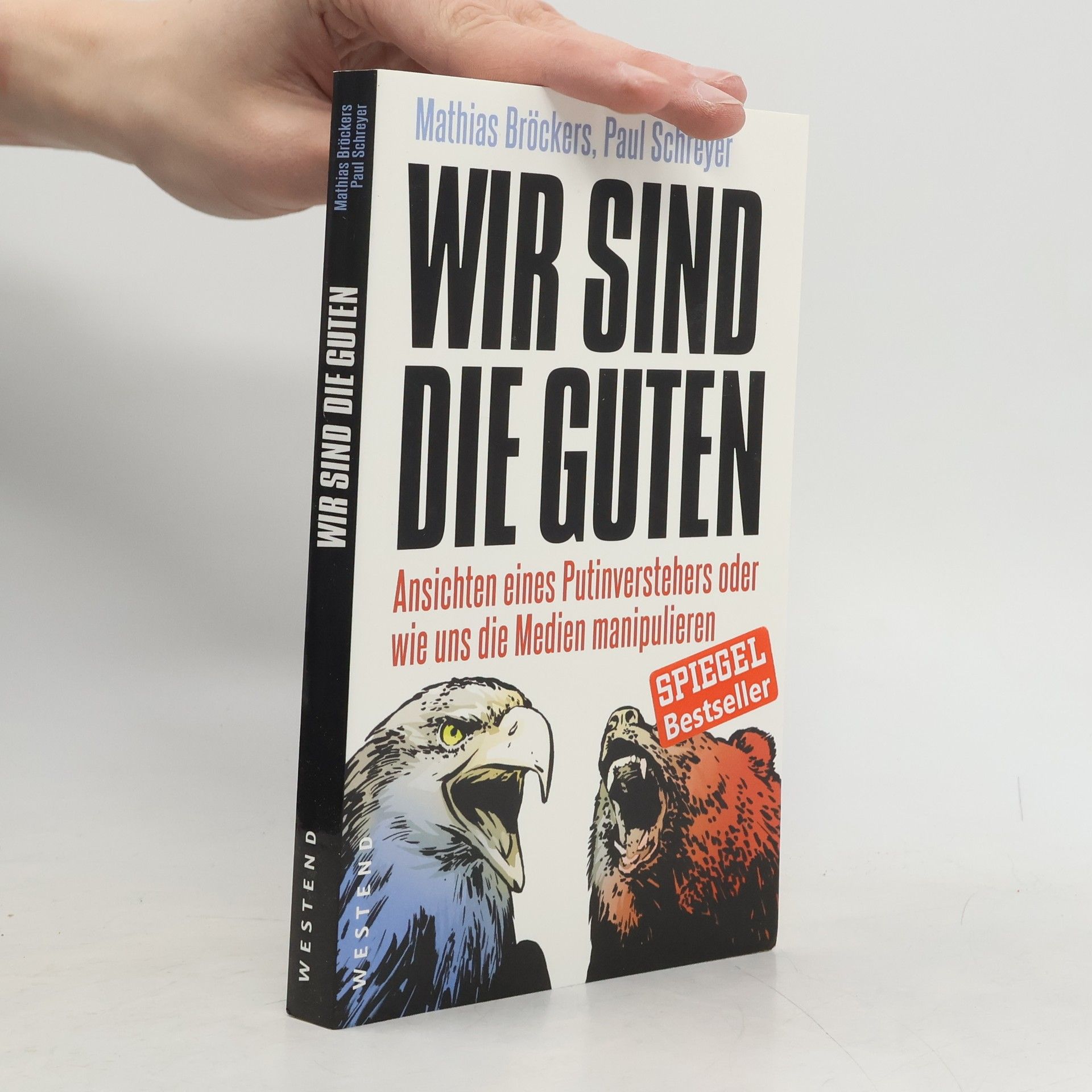 Mathias Bröckers Wir sind die Guten