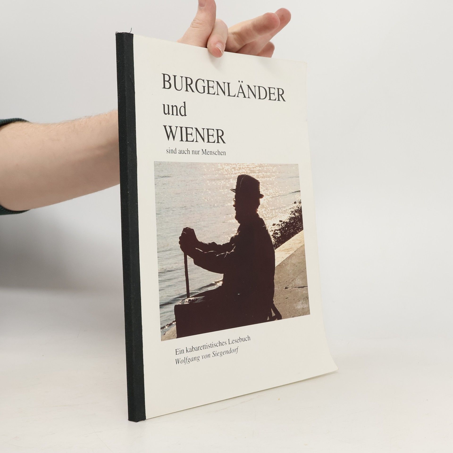 Burgenländer und Wiener sind auch nur Menschen