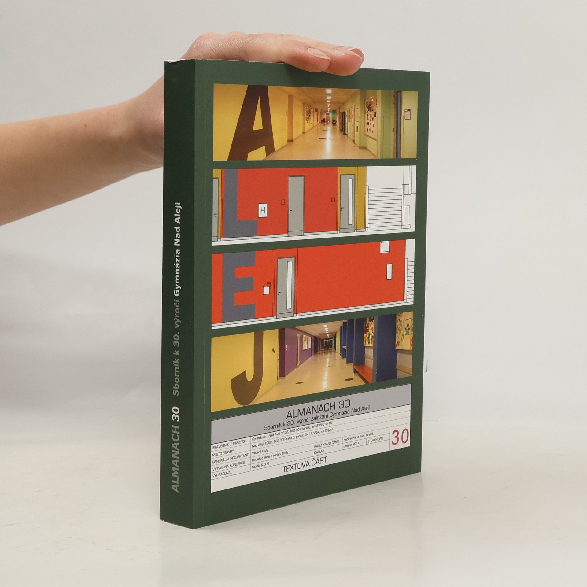 Auteurscollectief Almanach 30. Sborník k 30. výročí založení Gymnázia nad Alejí