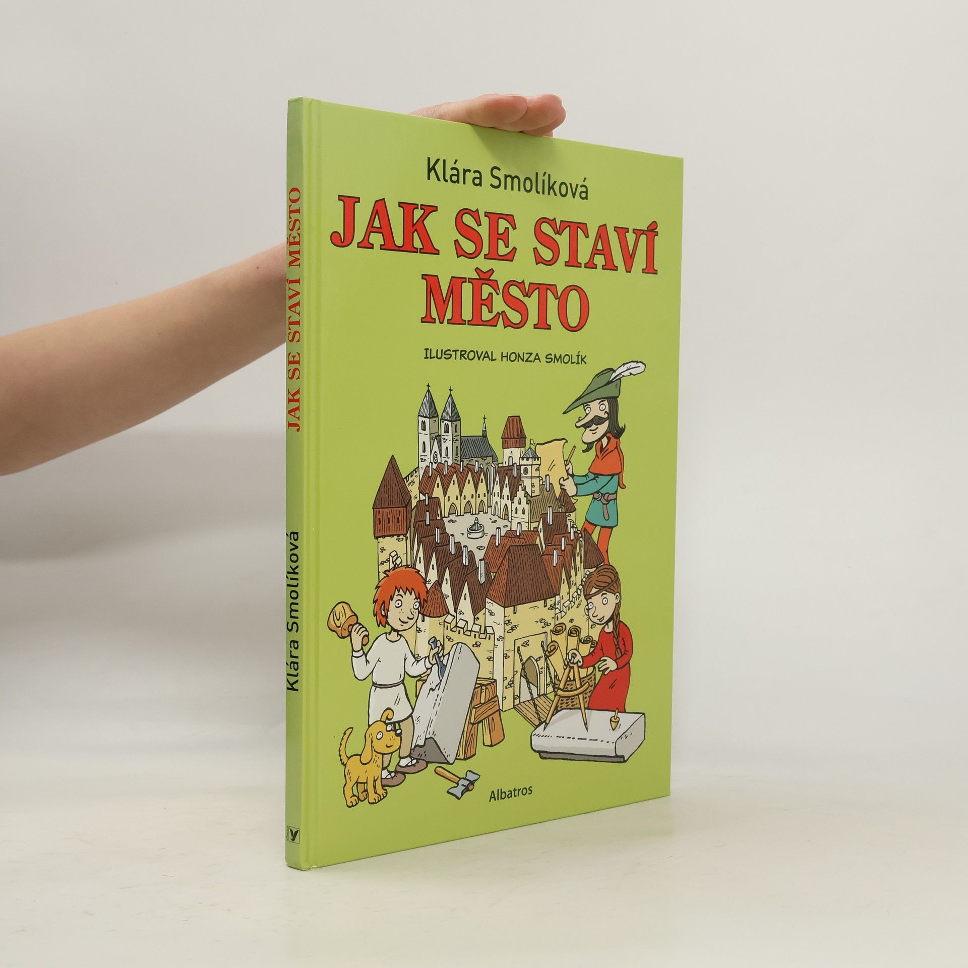 Klára Smolíková Jak se staví město