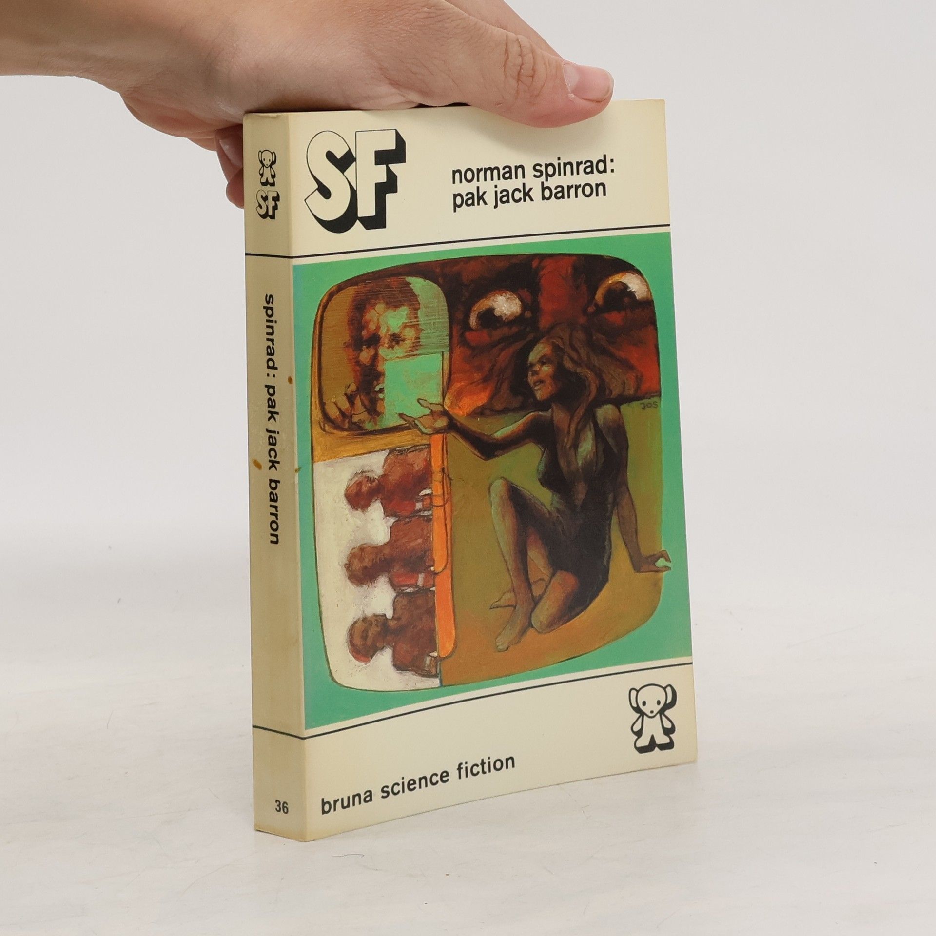 Norman Spinrad Pak Jack Barron