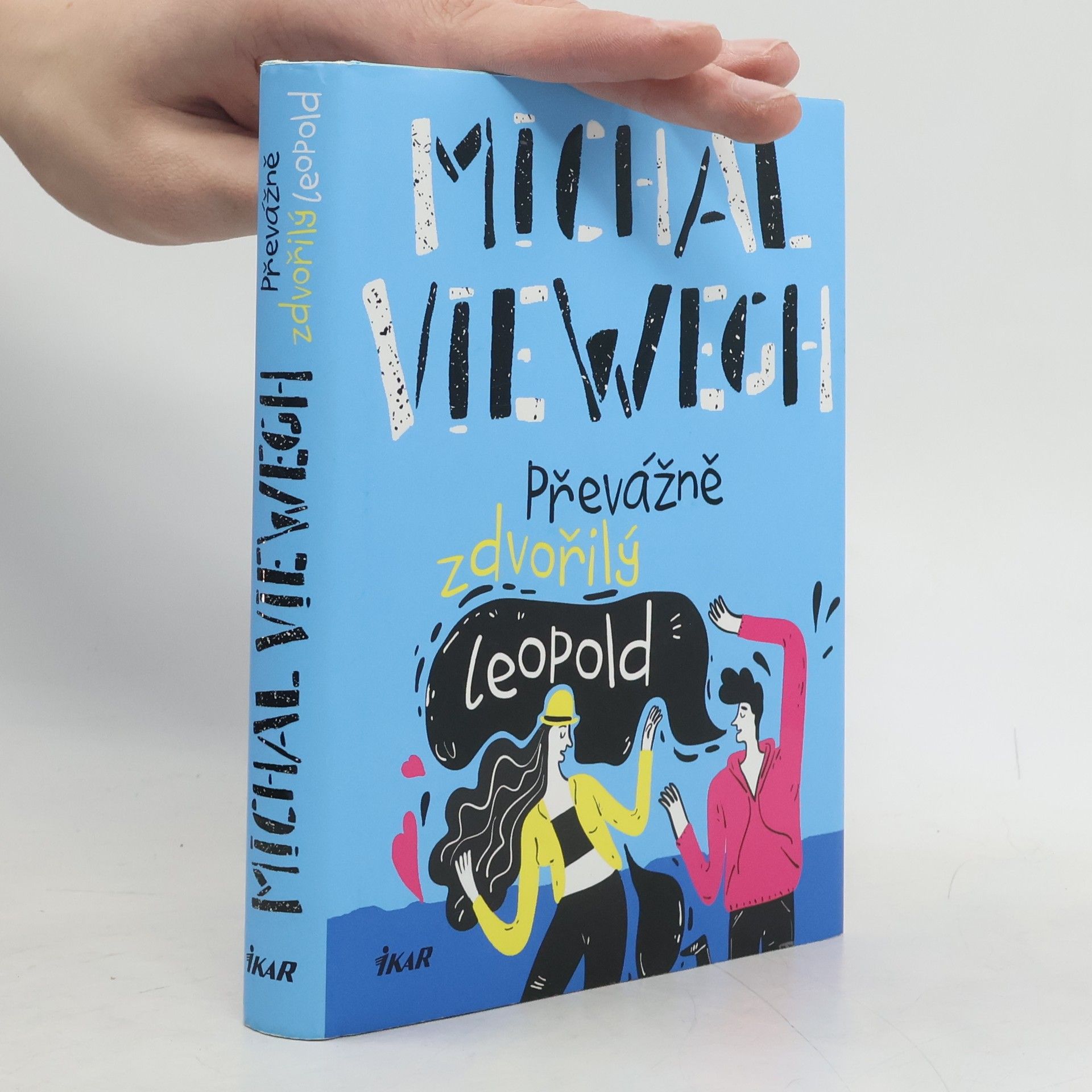 Michal Viewegh Převážně zdvořilý Leopold