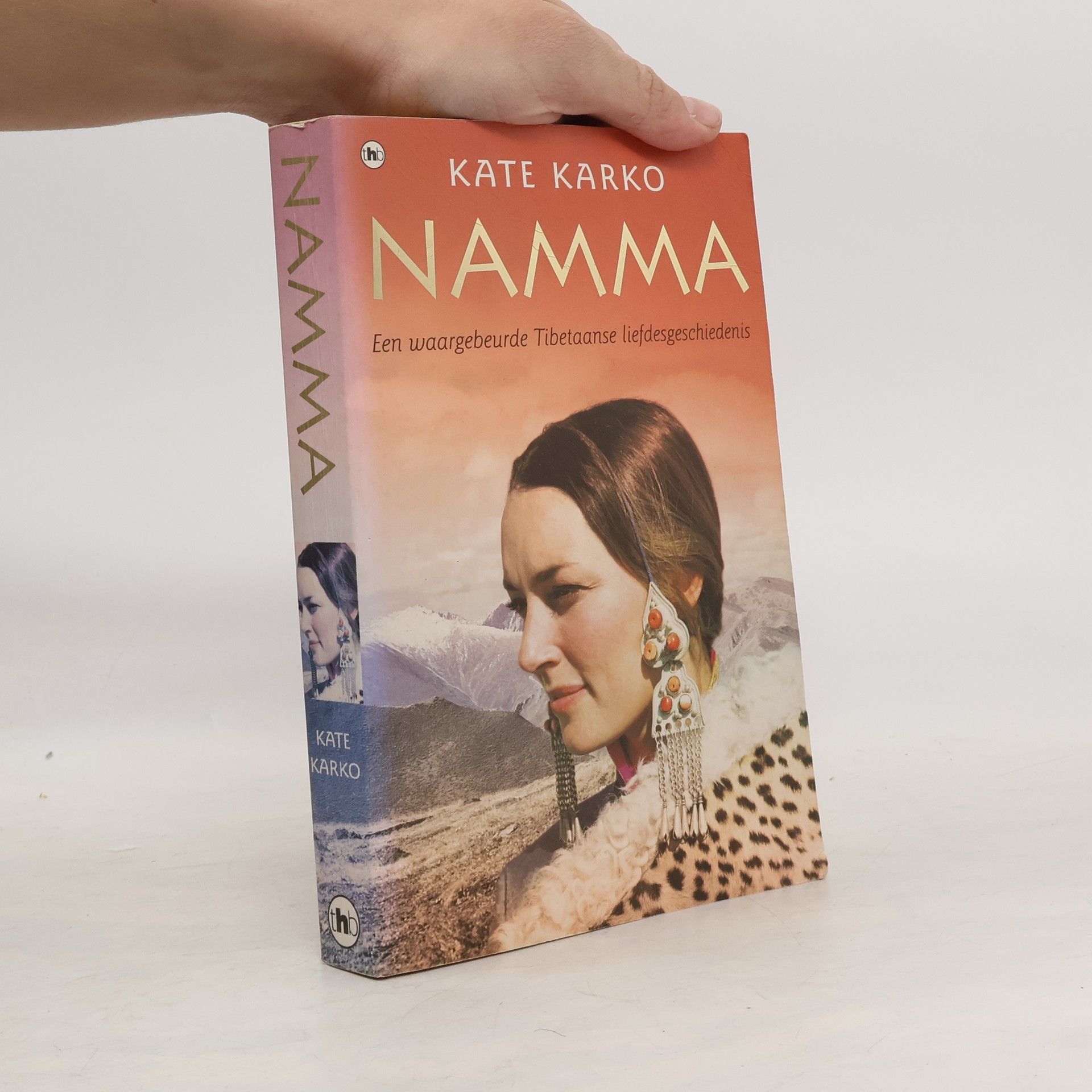 Kate Karko Namma. Een waargebeurde Tibetaanse liefdesgeschiedenis