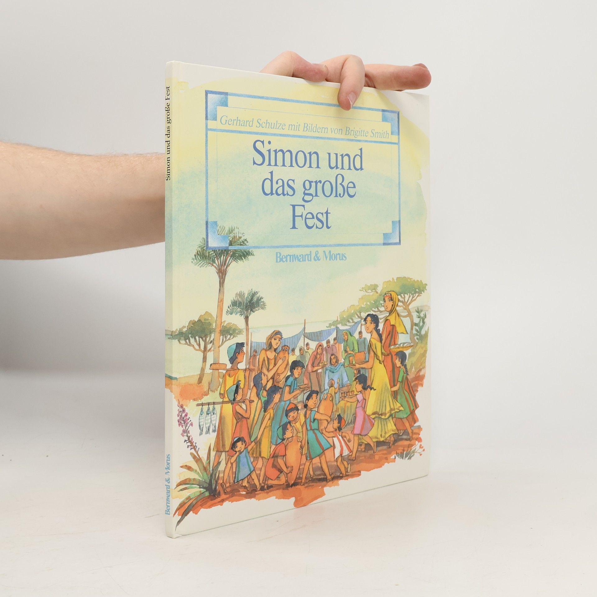 Gerhard Schulze Simon und das grosse Fest