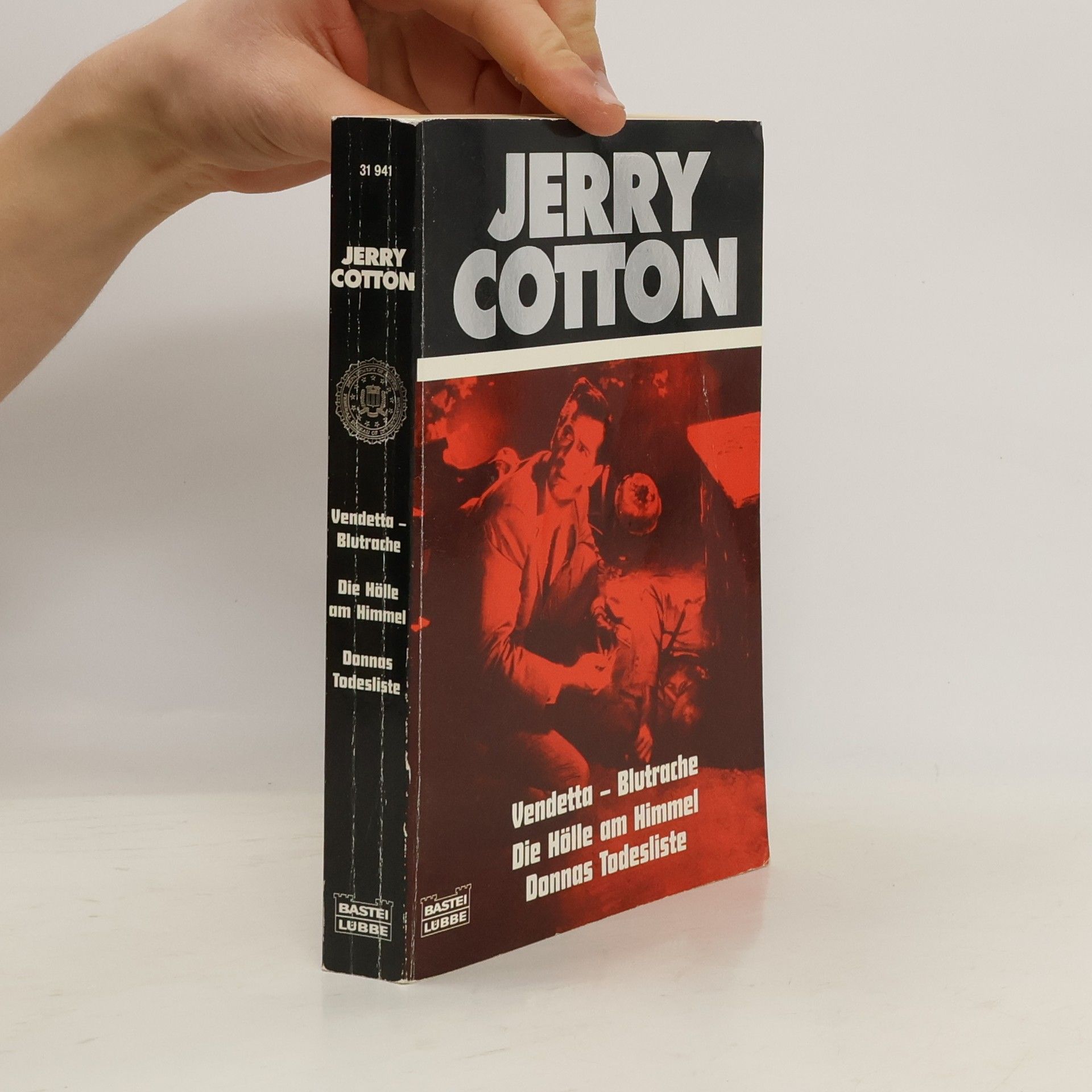 Jerry Cotton Vendetta - Blutrache / Die Hölle am Himmel / Donnas Todesliste.