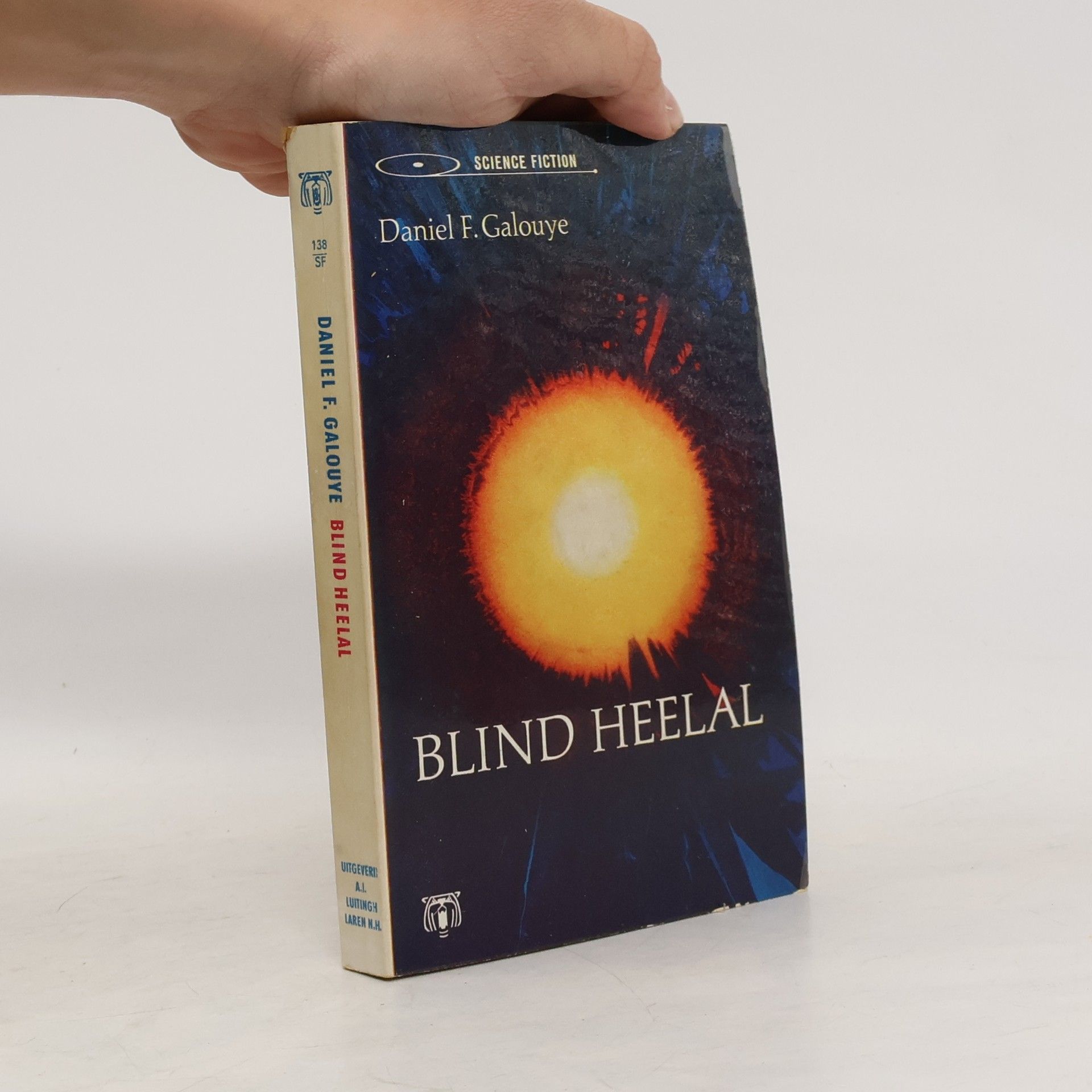 Daniel F. Galouye Blind Heelal