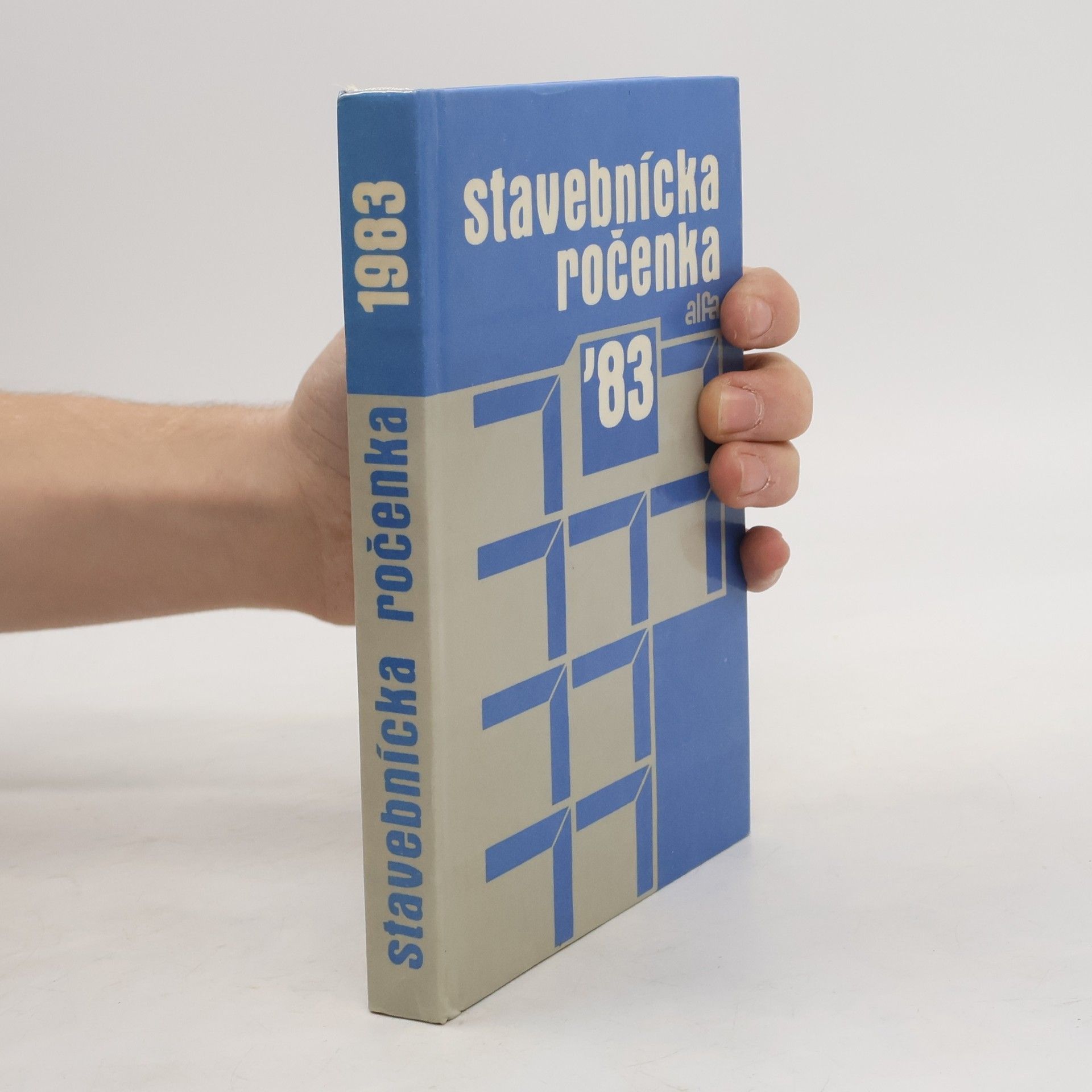 Kolektív autorov Stavebnícka ročenka '83