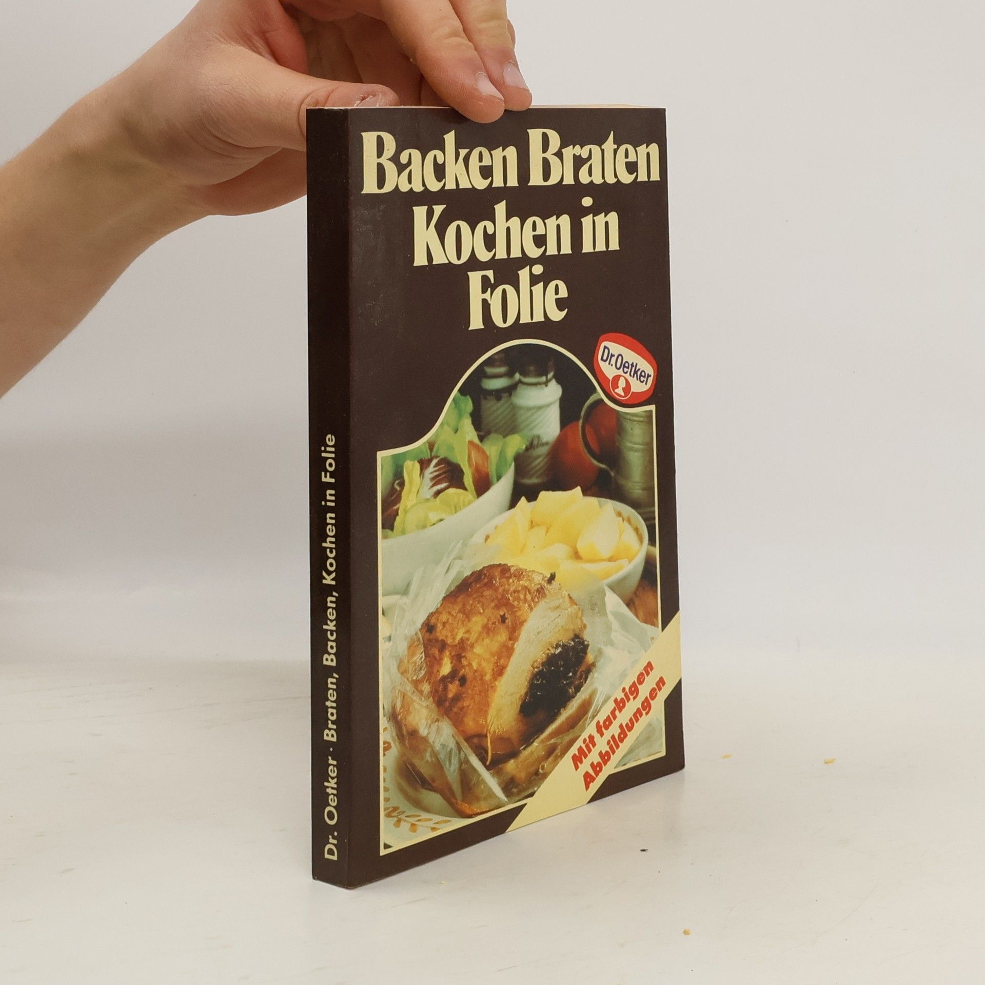 Kolektív autorov Braten, Backen, Kochen in Folie