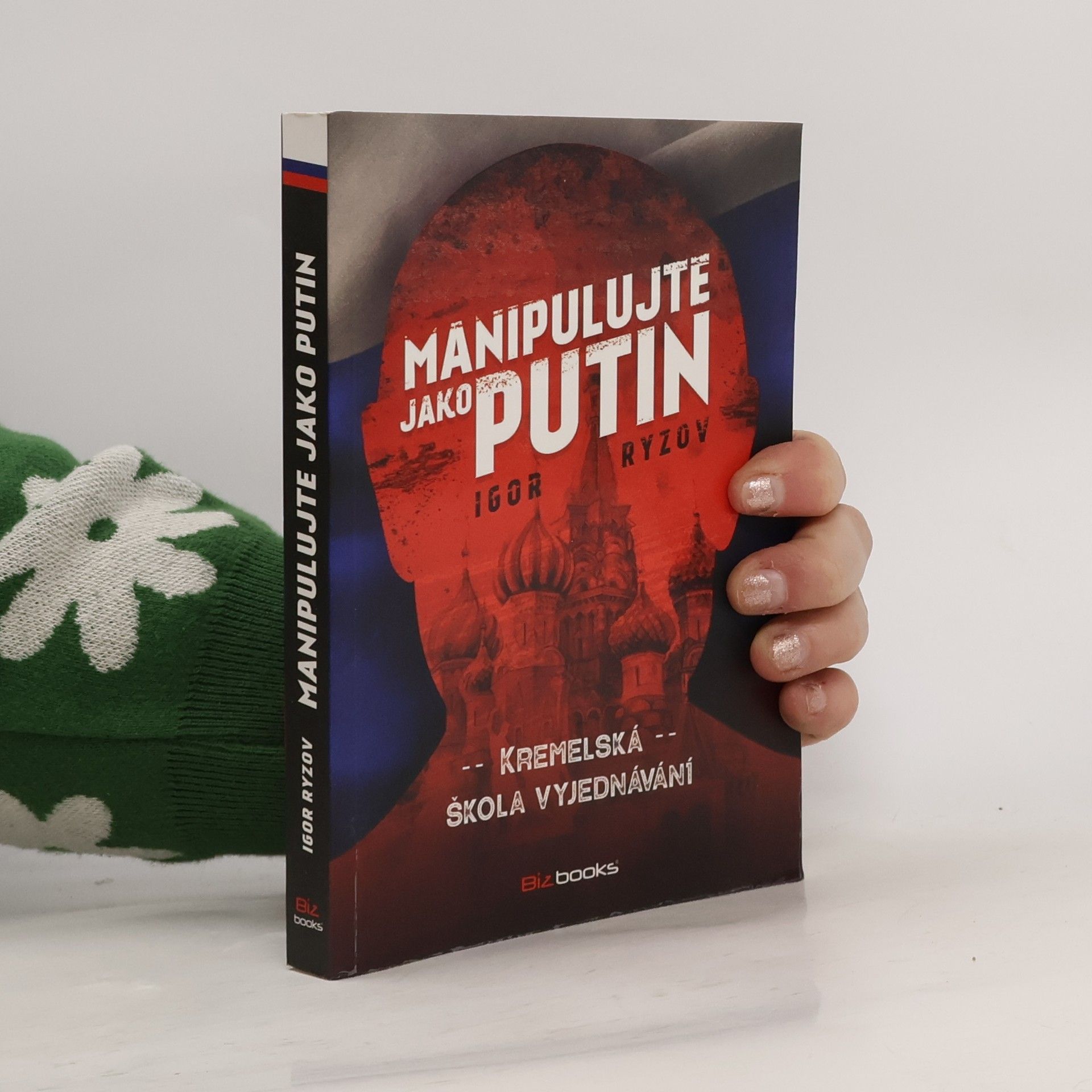 Igor Ryzov Manipulujte jako Putin