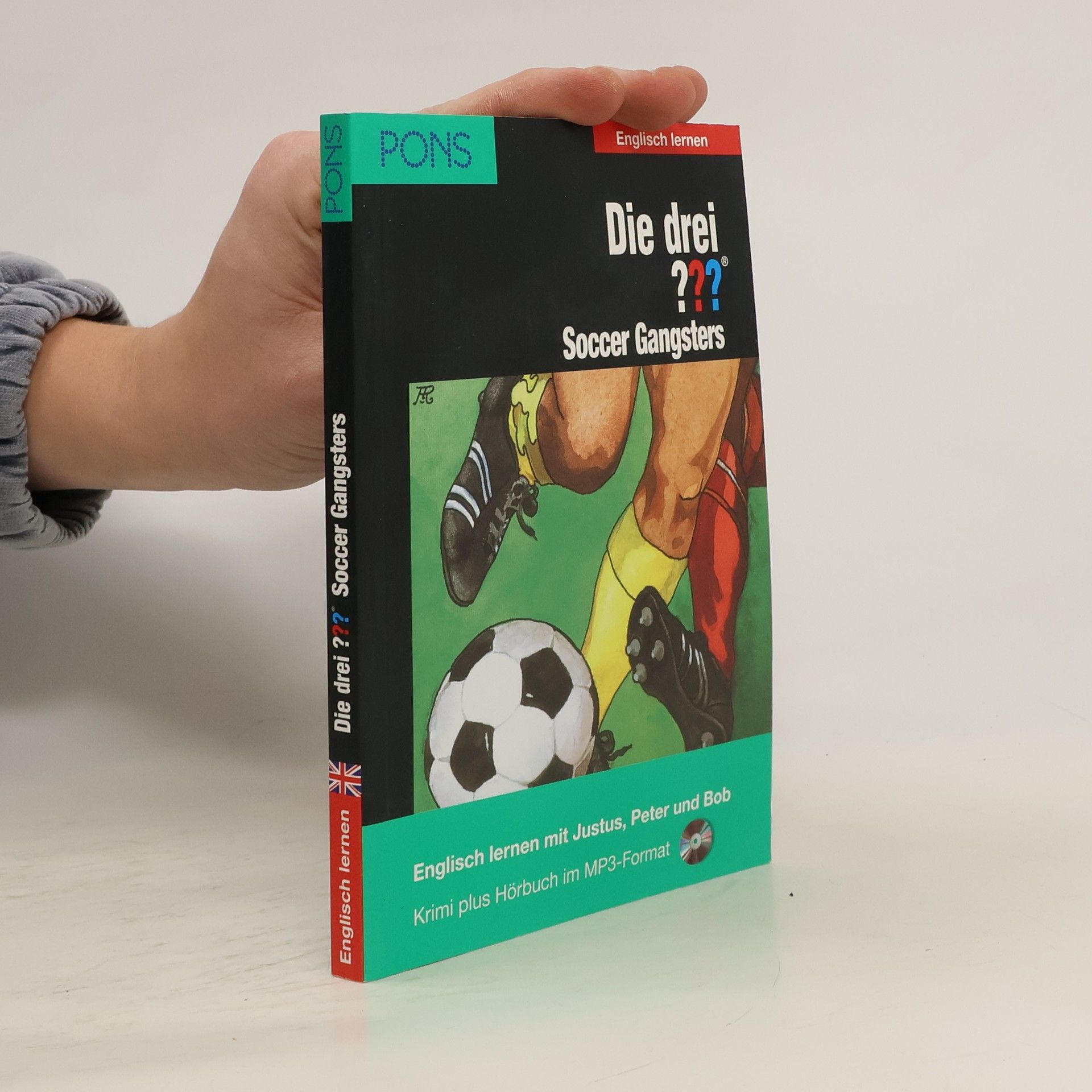 Die drei ??? Soccer Gangsters
