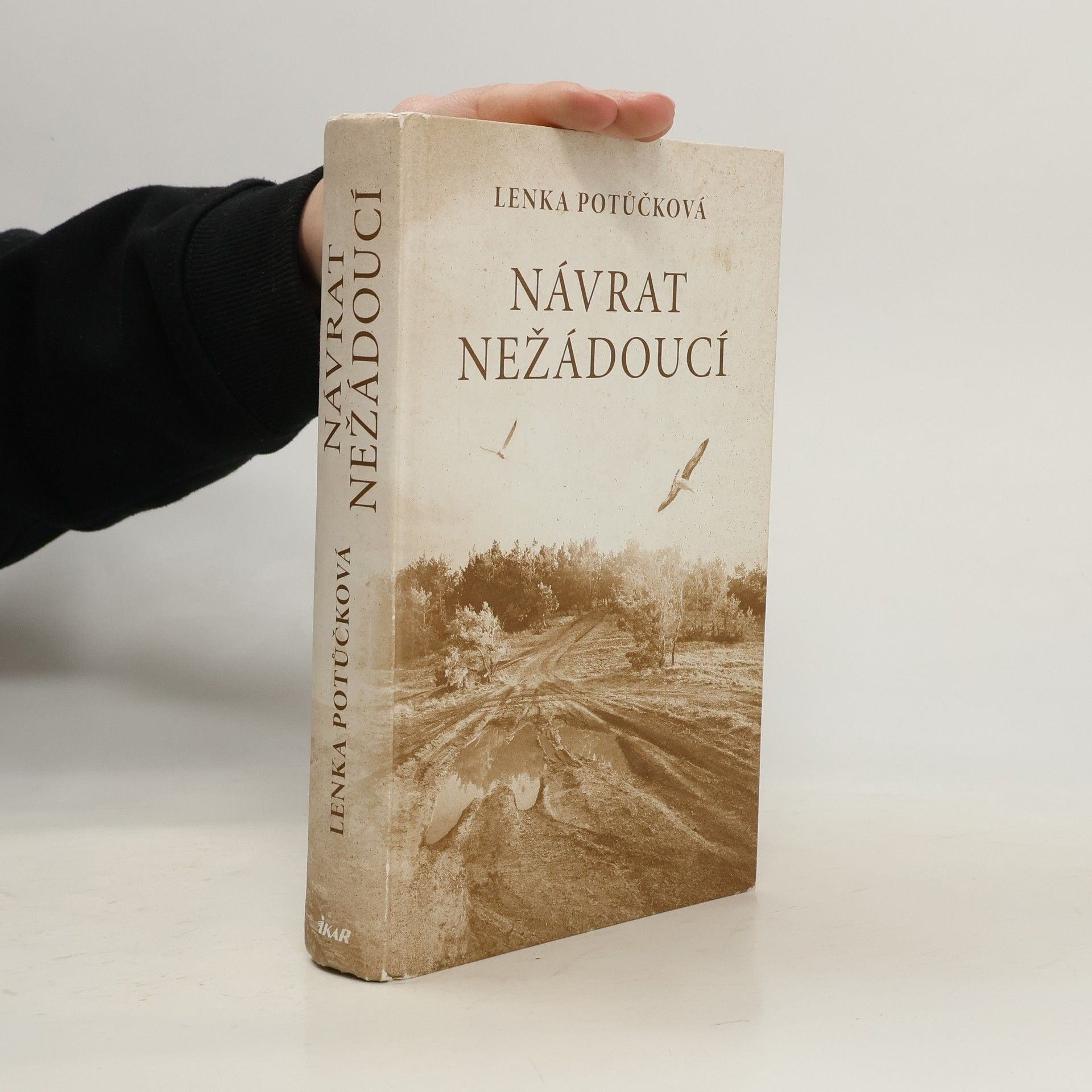 Lenka Potůčková Návrat nežádoucí