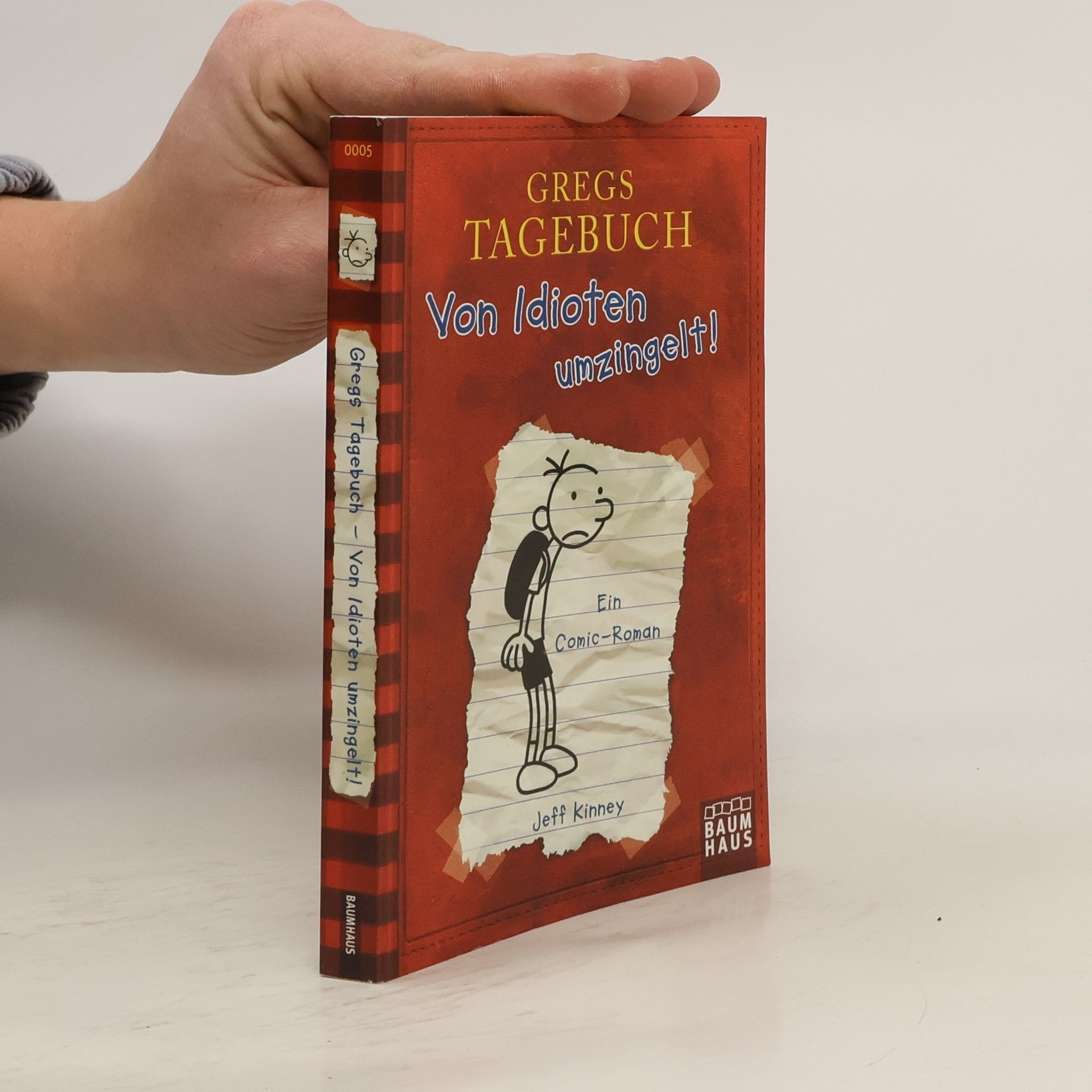 Jeff Kinney Gregs Tagebuch. Von Idioten umzingelt!