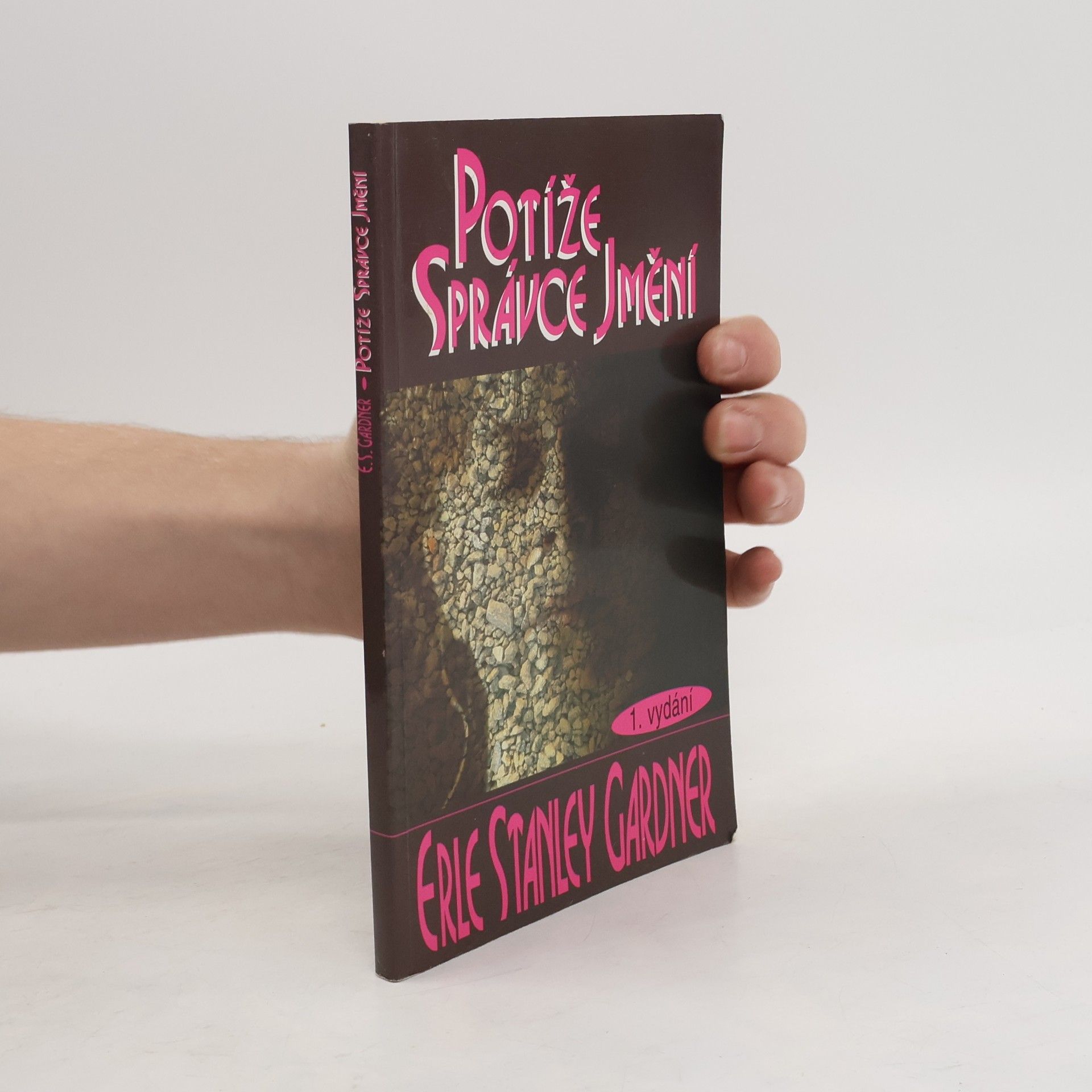 Erle Stanley Gardner Potíže správce jmění