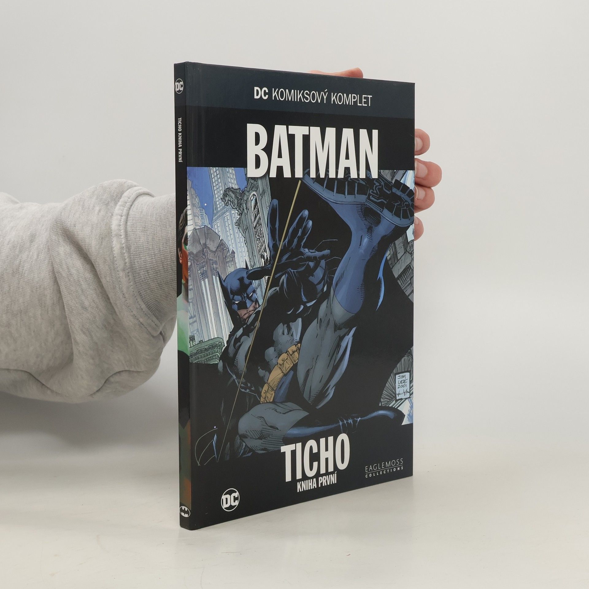 Jeph Loeb Batman: Ticho - Kniha první
