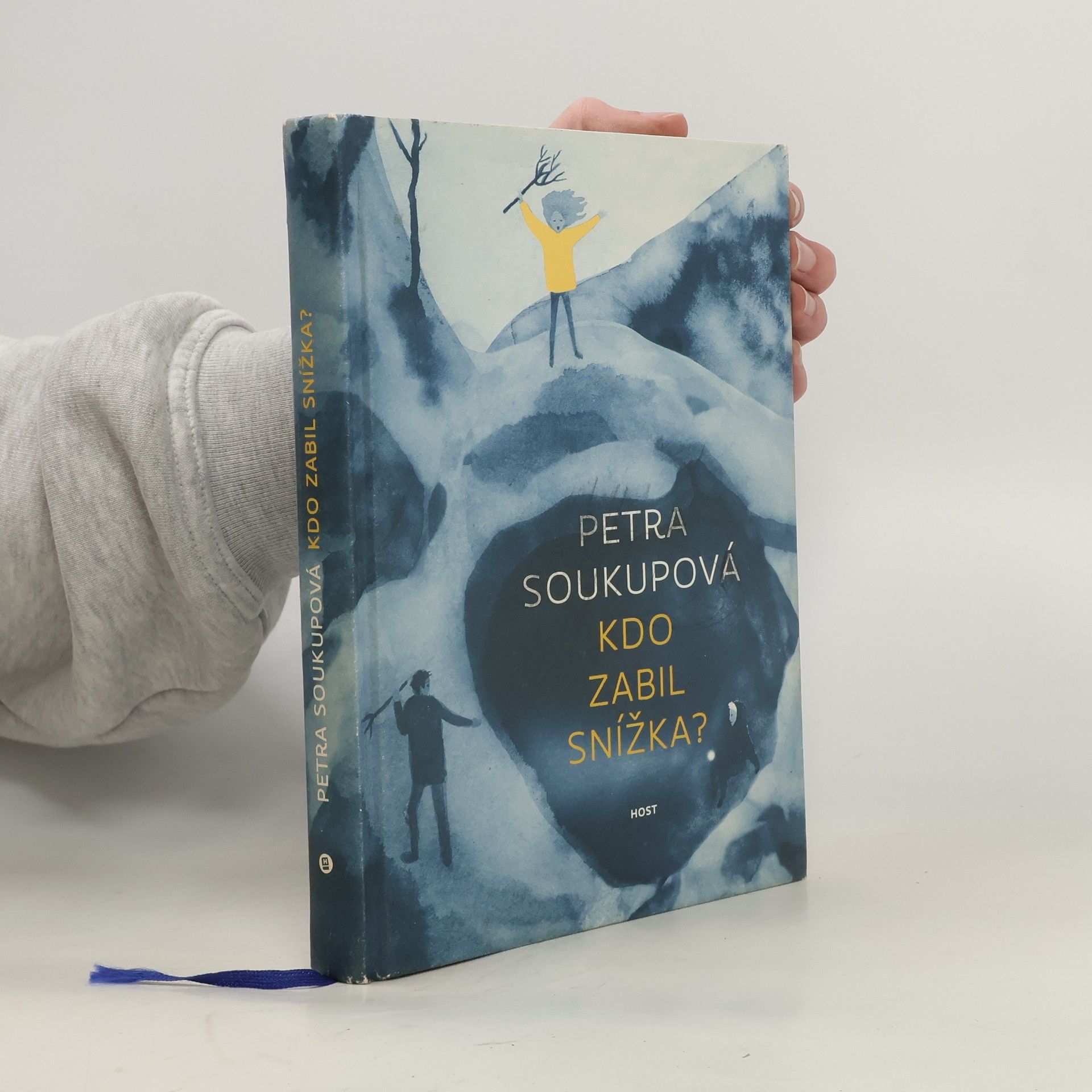 Petra Soukupová Kdo zabil Snížka?