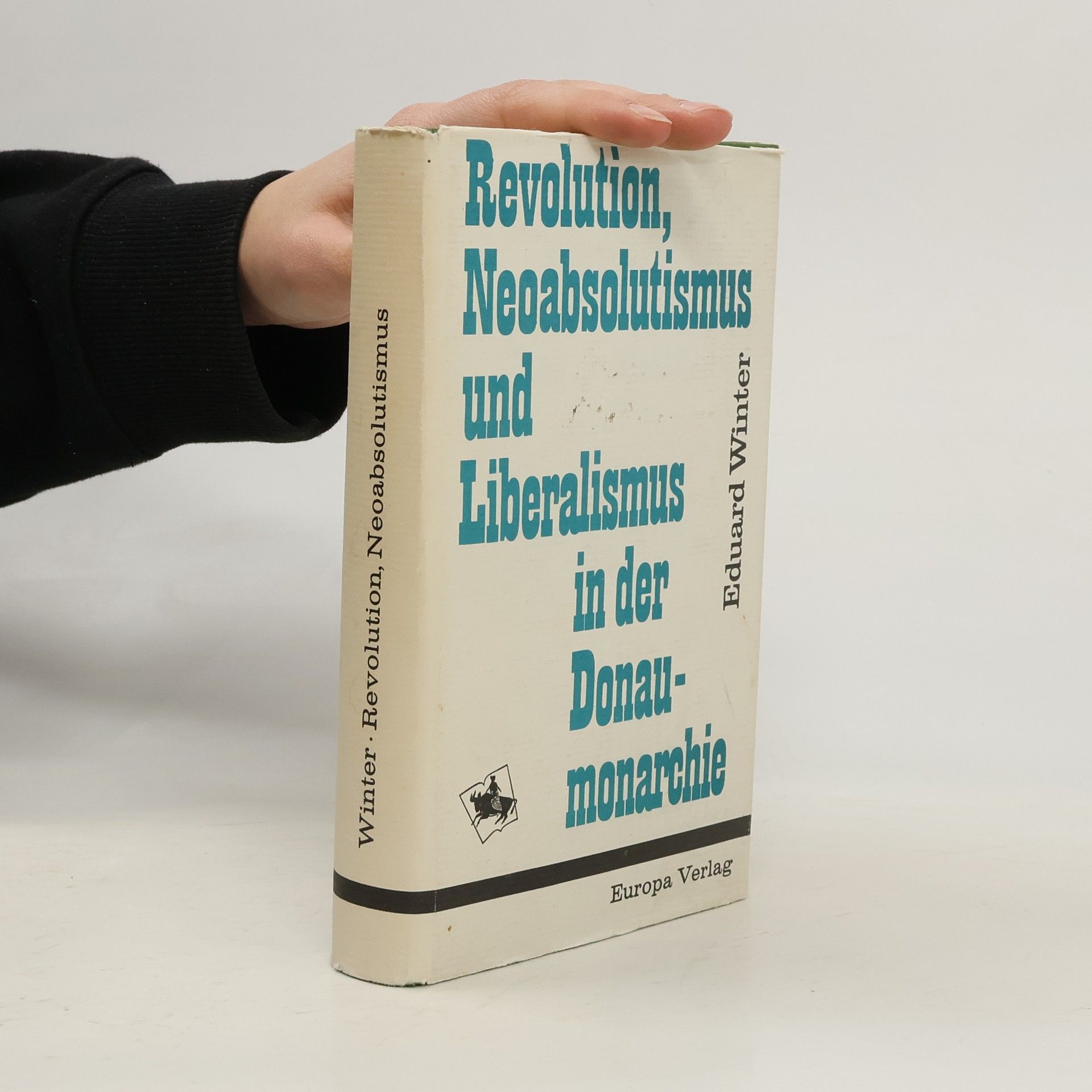 Revolution, Neoabsolutismus und Liberalismus in der Donaumonarchie