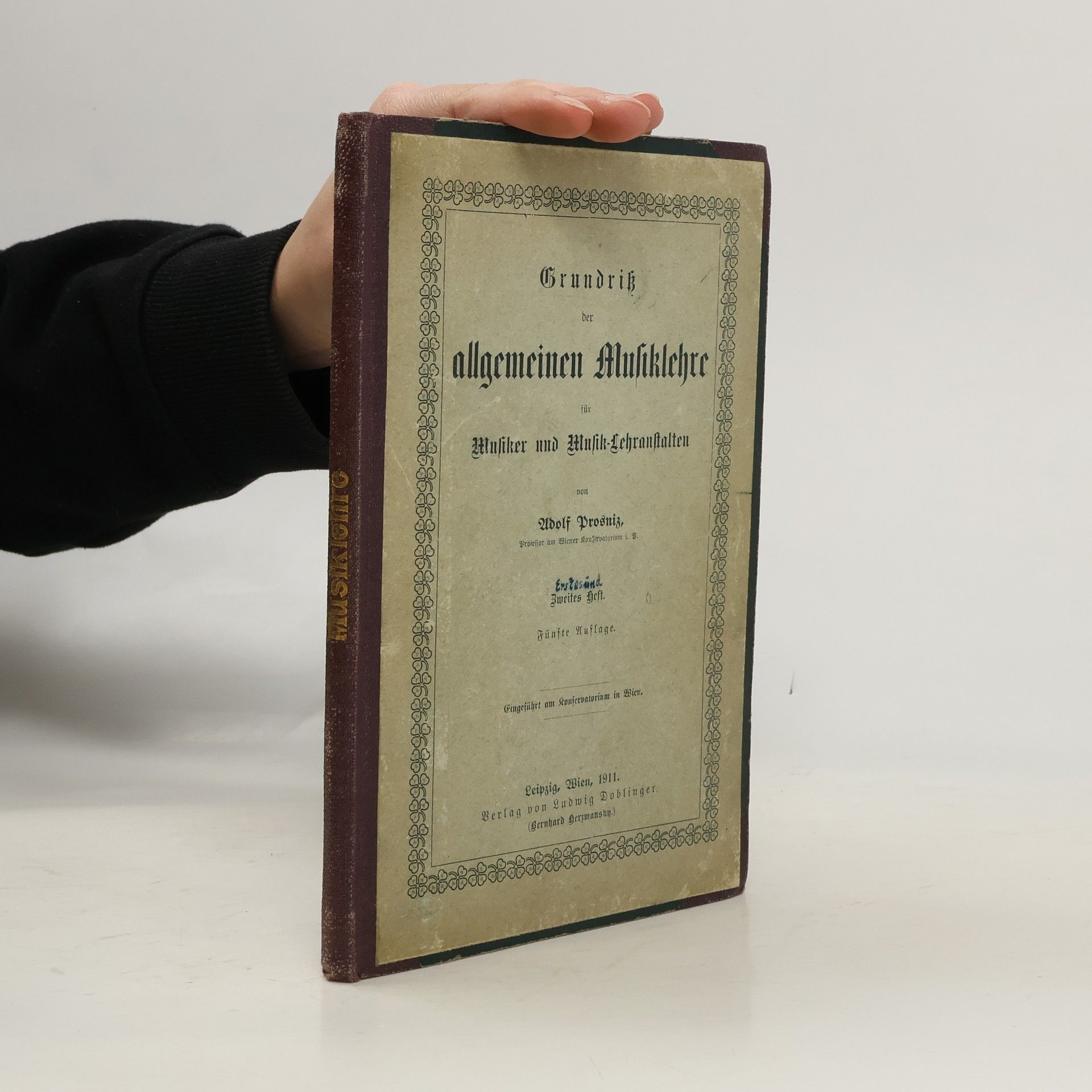 Adolf Prosniz Grundriss der allgemeinen Musiklehre