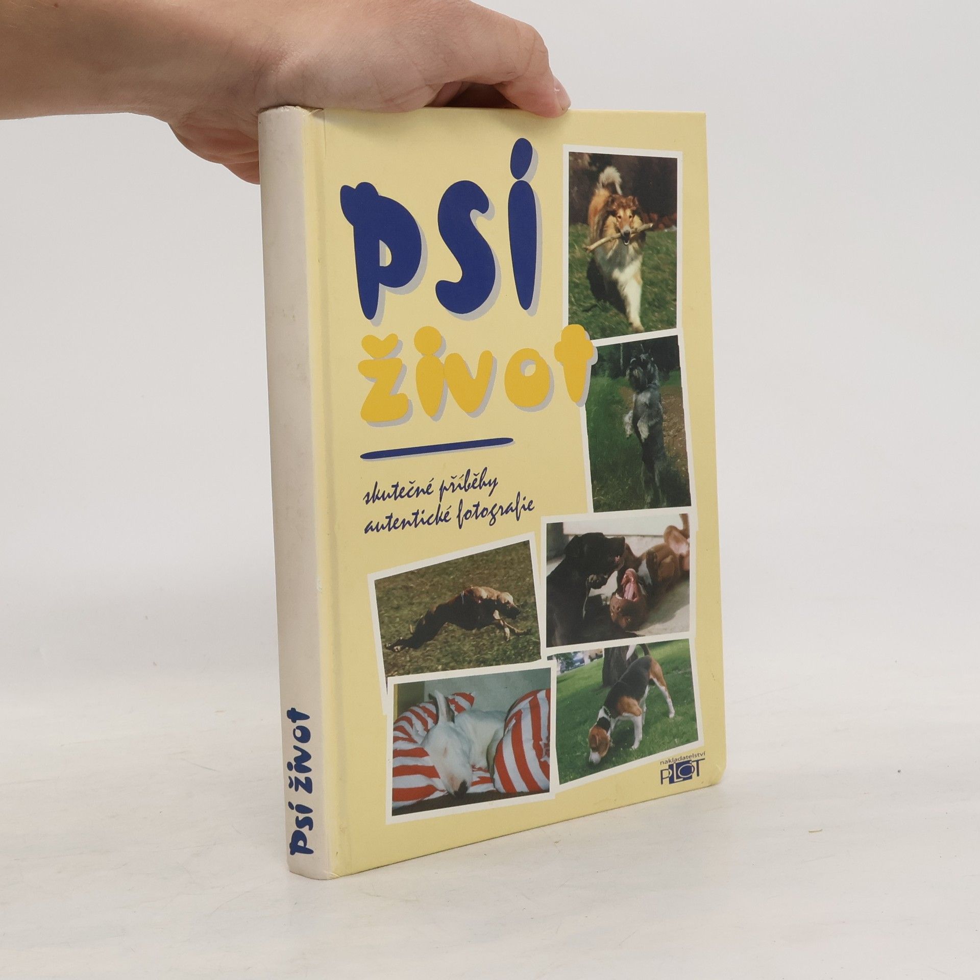 Pavel Jeřábek Psí život. Skutečné příběhy, autentické fotografie