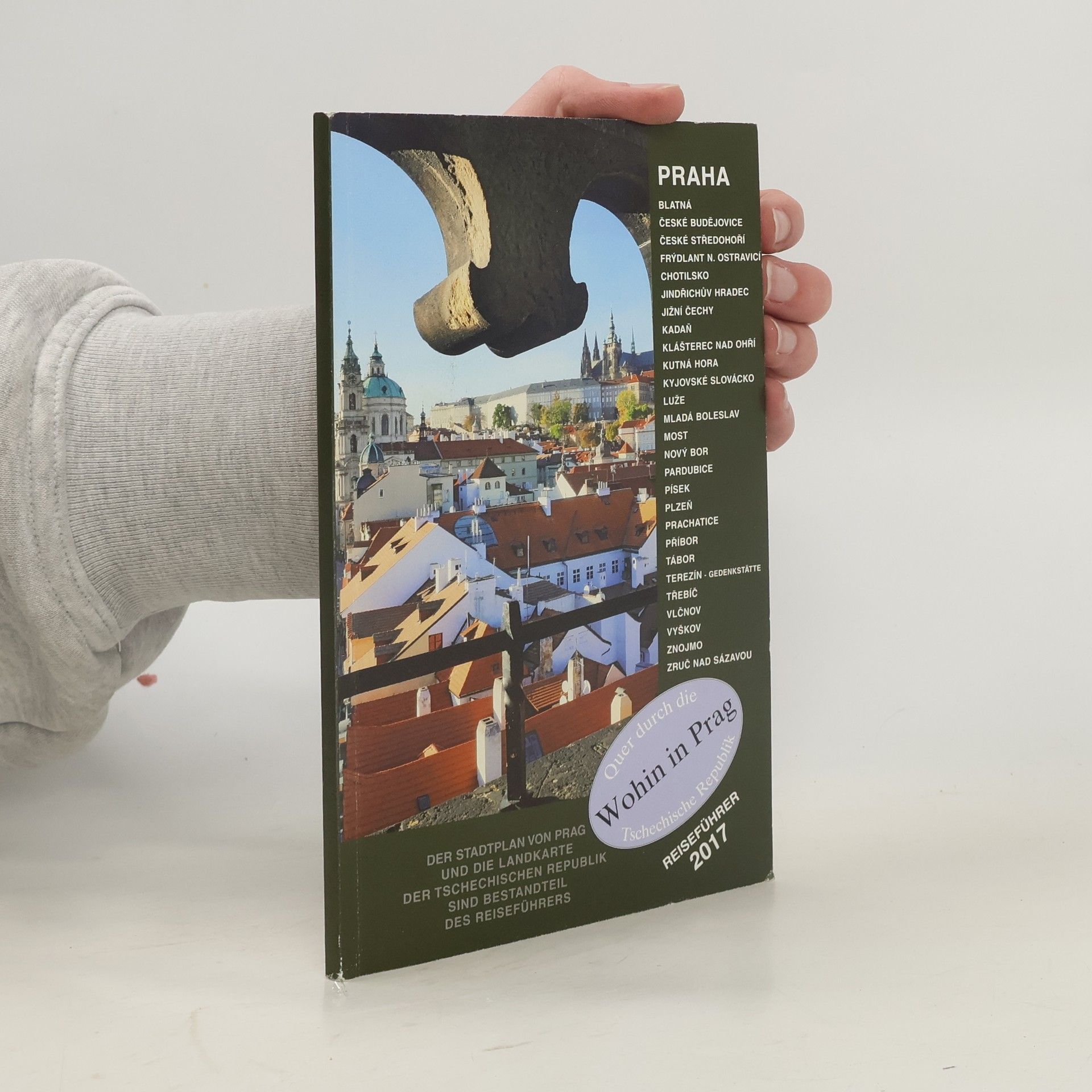 Kolektív autorov Wohin in Prag. Quer durch die Tschechische Republik
