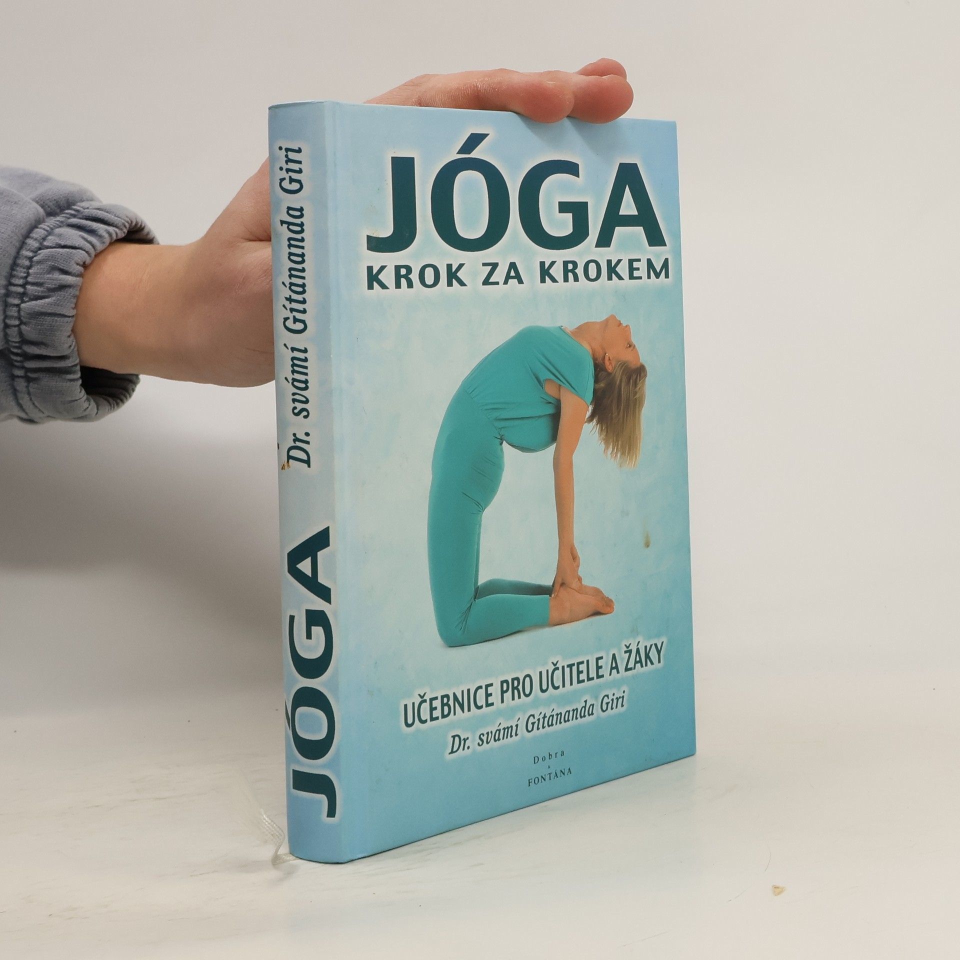 Jóga krok za krokem: učebnice pro učitele a žáky.