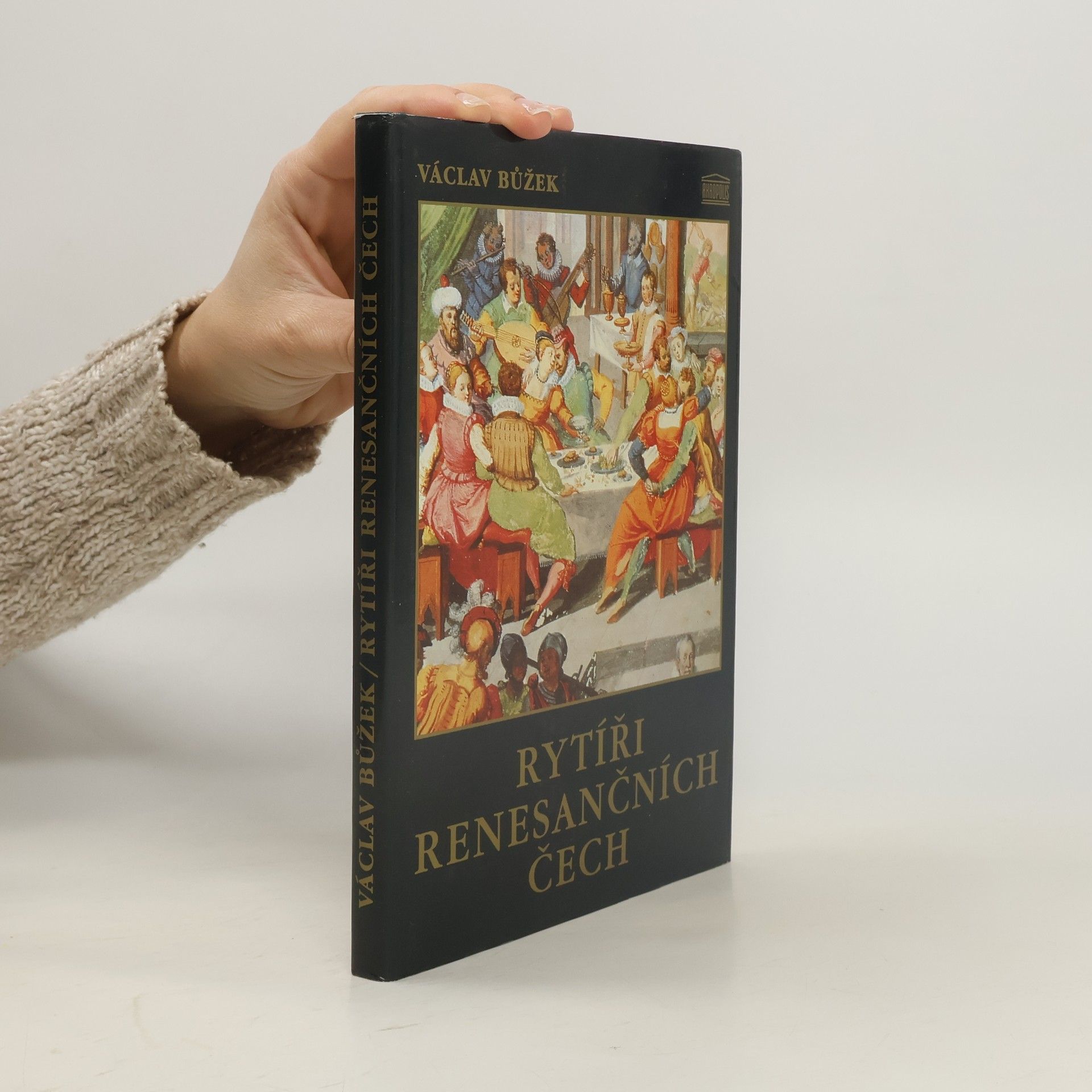 Václav Bůžek Rytíři renesančních Čech