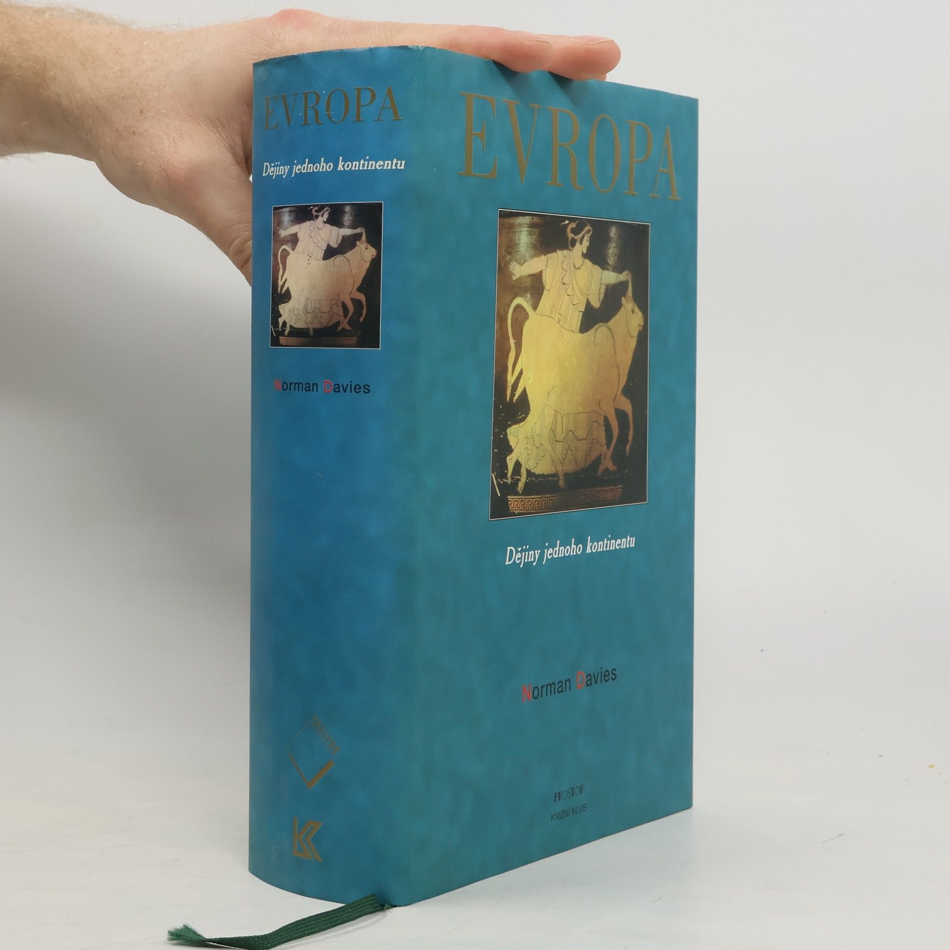 Evropa: Dějiny jednoho kontinentu