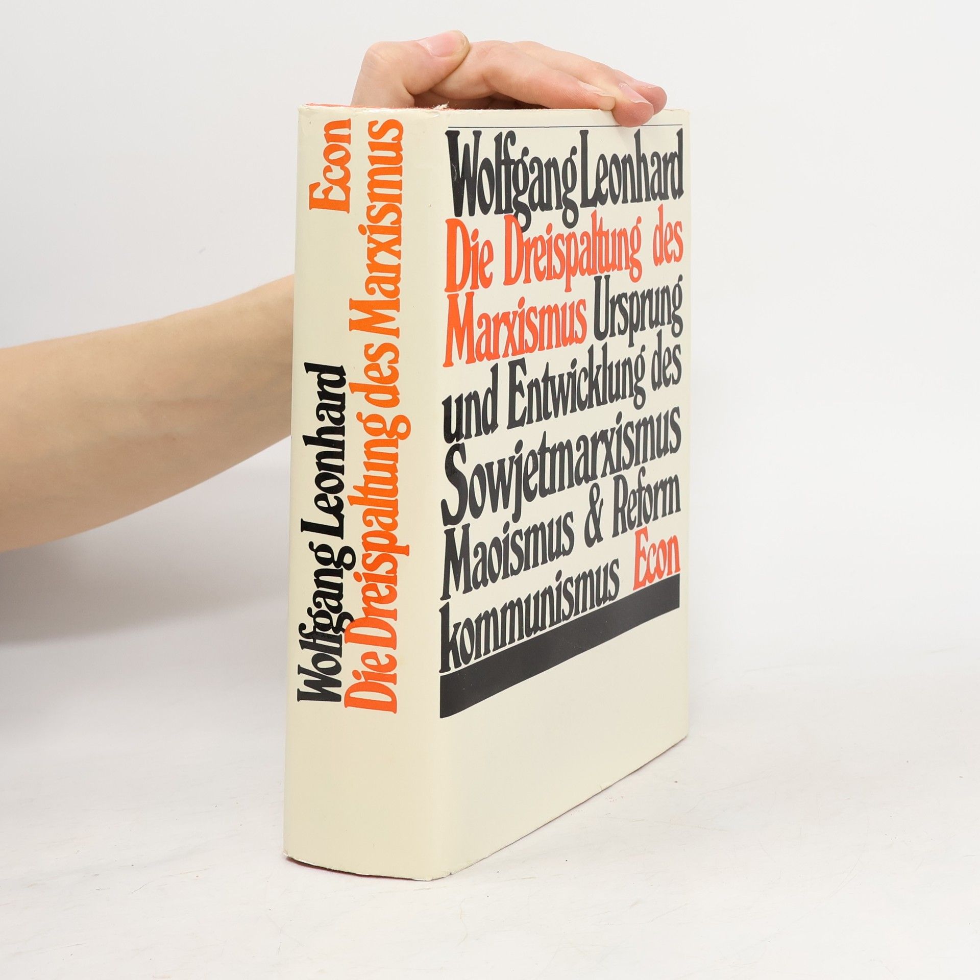 Wolfgang Loenhard Die Dreispaltung des Marxismus